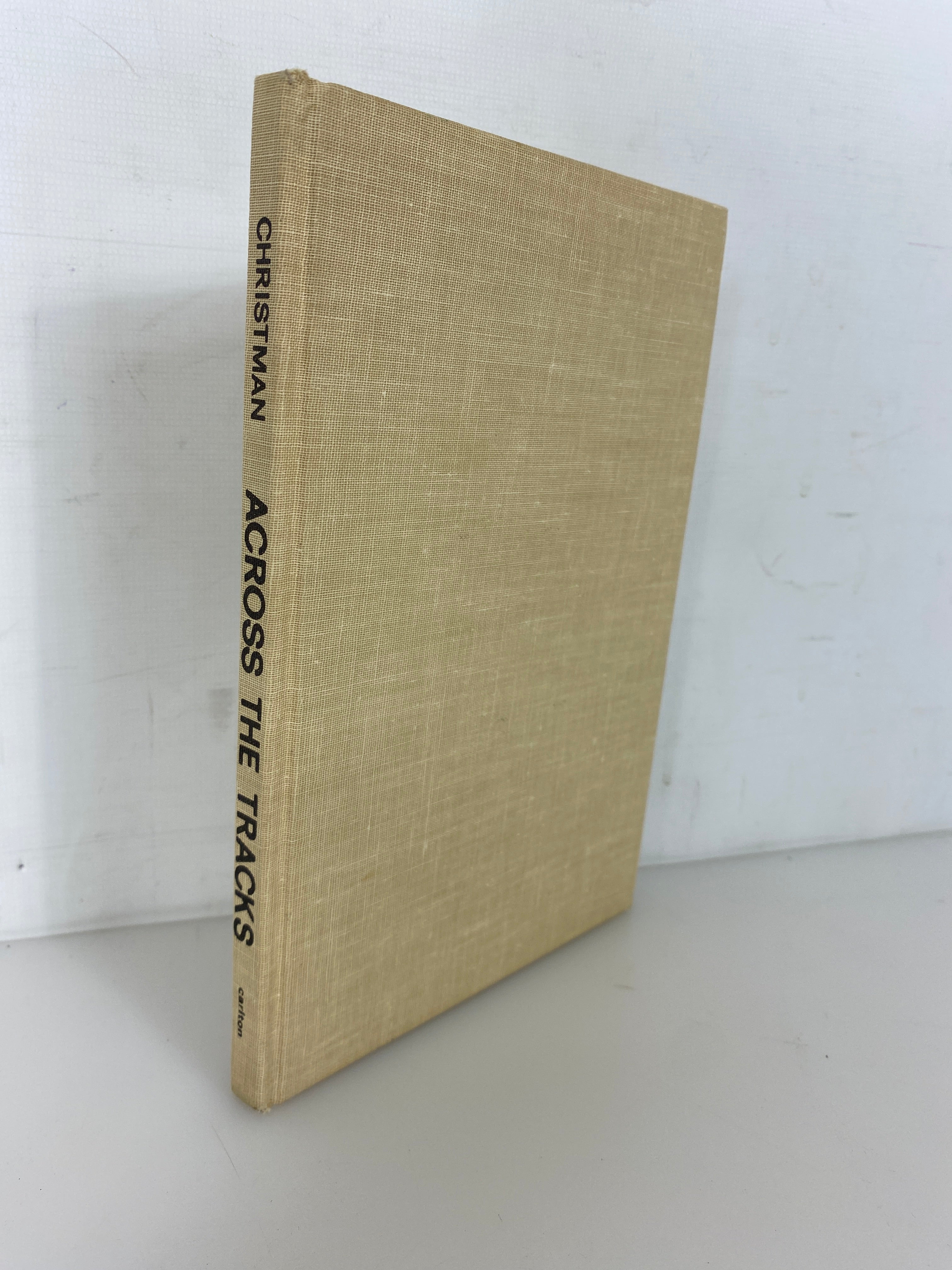 Across the Tracks by Hugh Christman 1974 Rare Signed Vintage HC