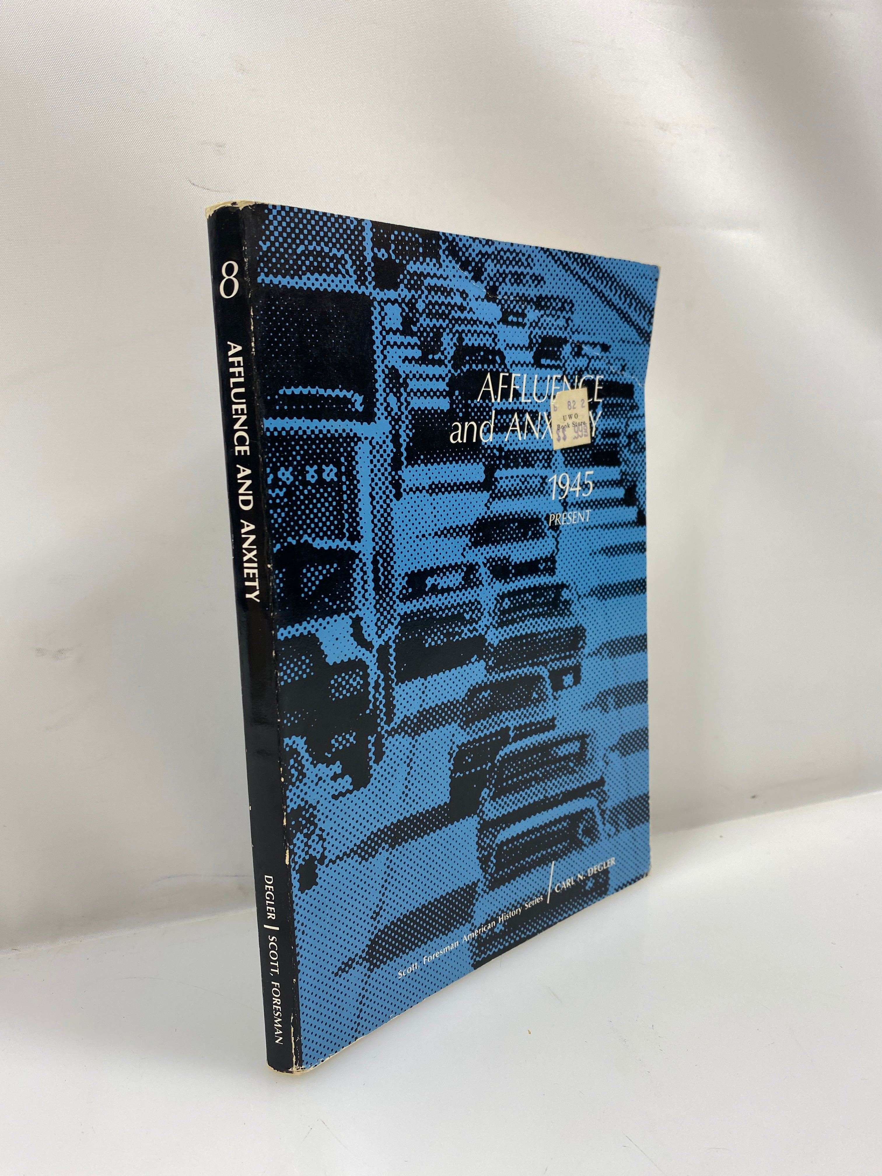 Affluence and Anxiety by Carl Degler 1968 SC