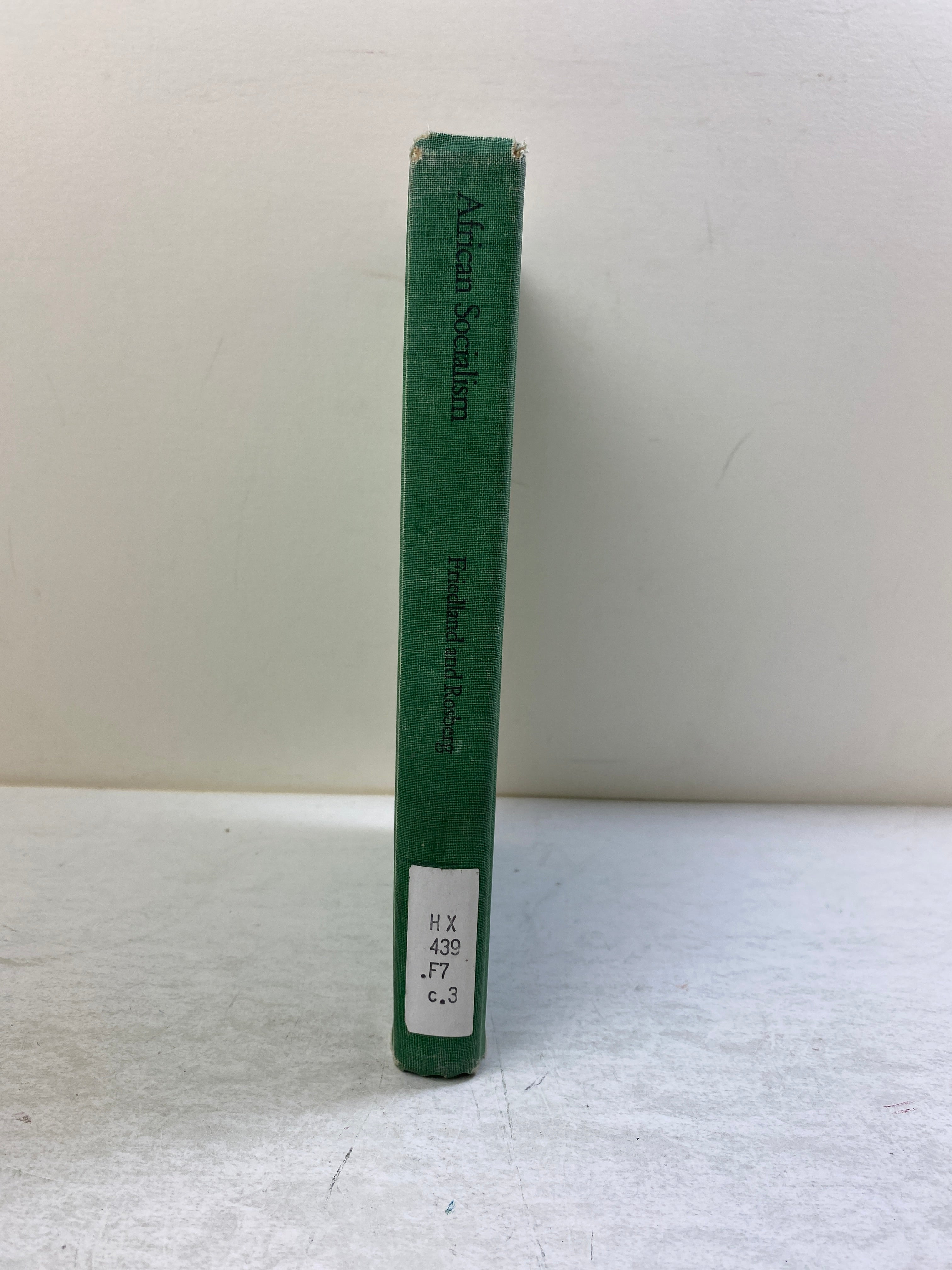 African Socialism by Friedland/Rosberg 1964 HC