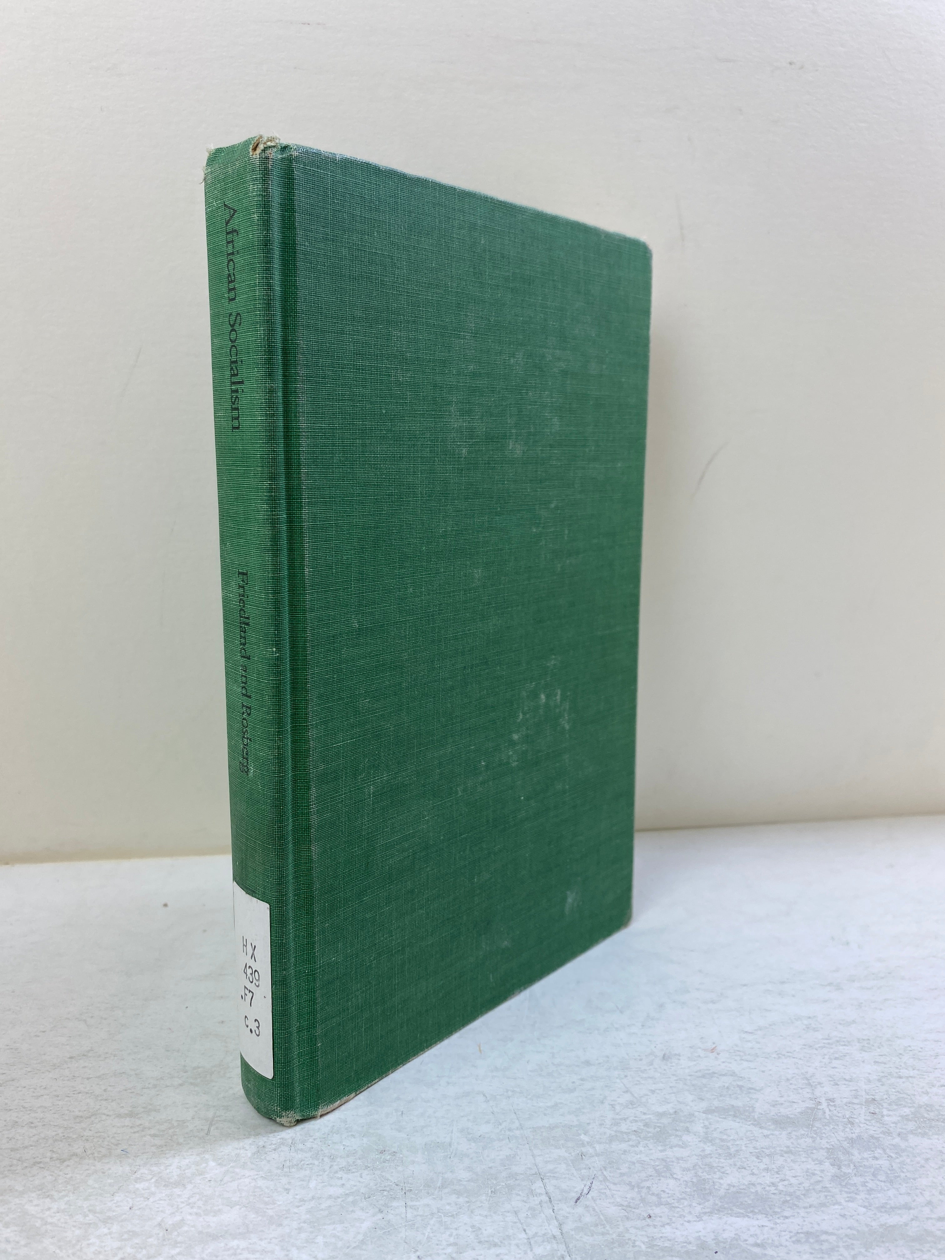 African Socialism by Friedland/Rosberg 1964 HC
