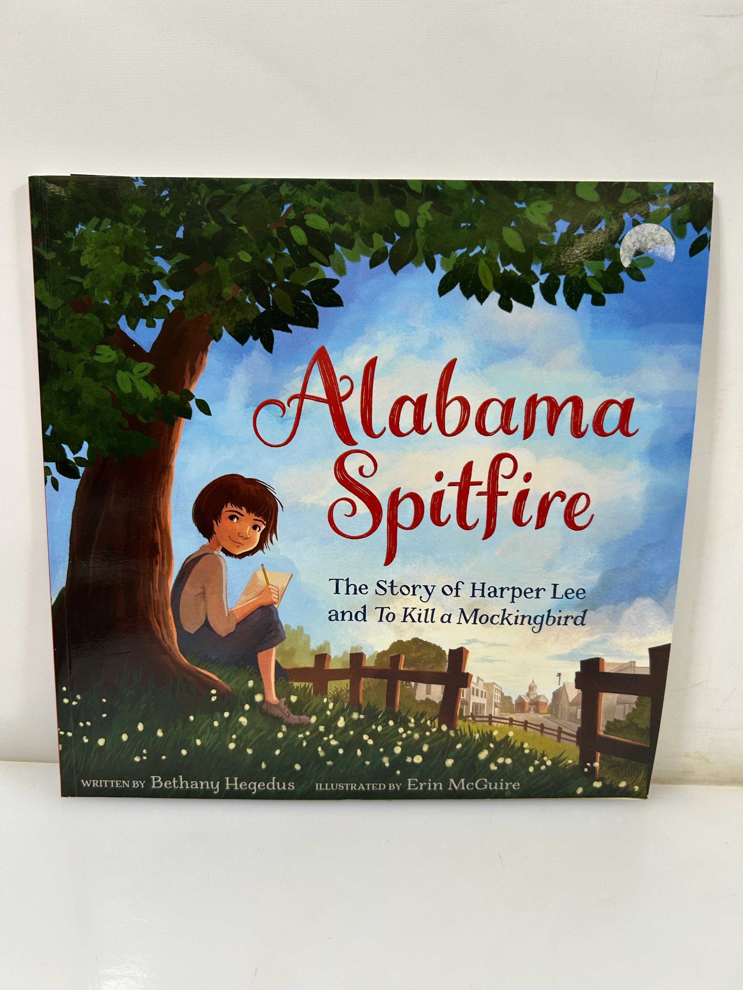 Alabama Spitfire: The Story of Harper Lee by Bethany Hegedus and Erin McGuire SC