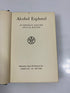 Alcohol Explored by Haggard/Jellinek 1942 Ex-library HC