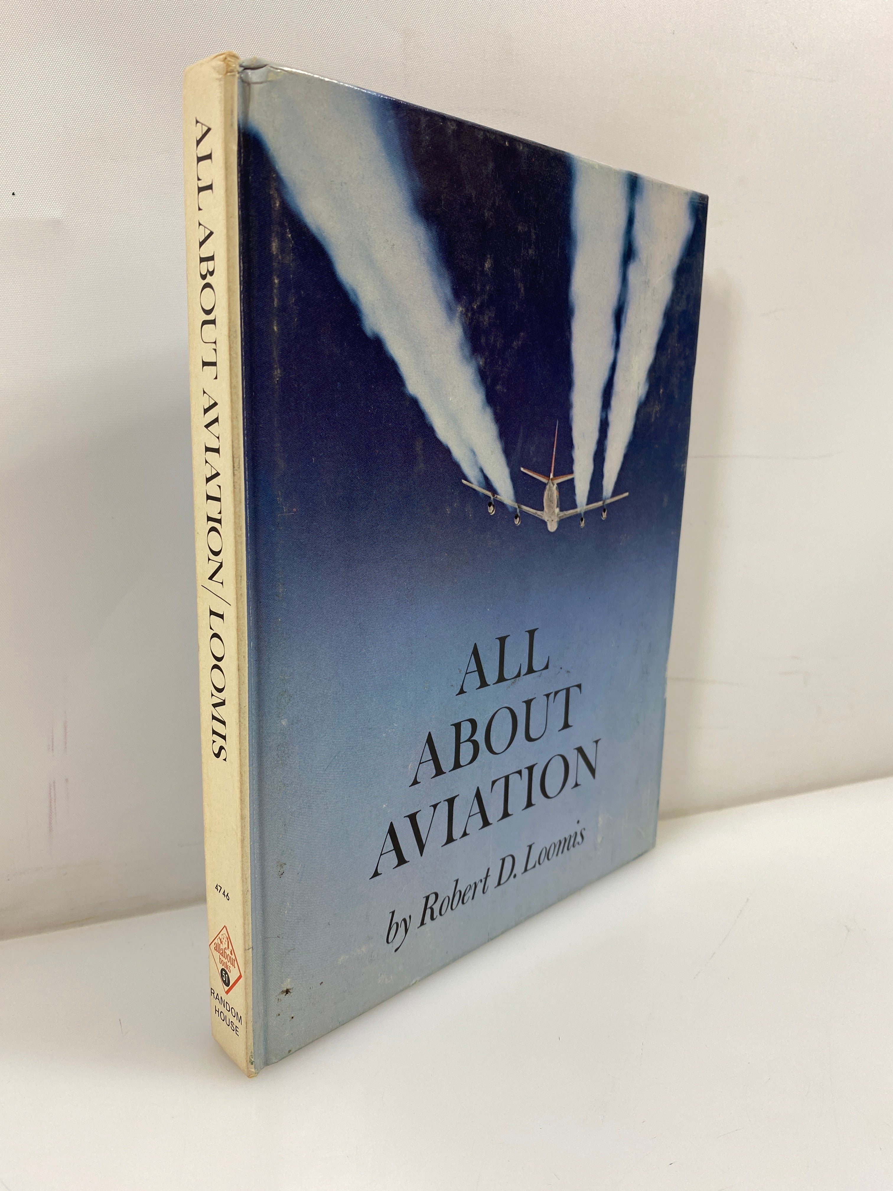 All About Aviation Robert D. Loomis Random House 1964 HC
