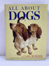 All About Dogs Carl Burger Random House 1962 HC