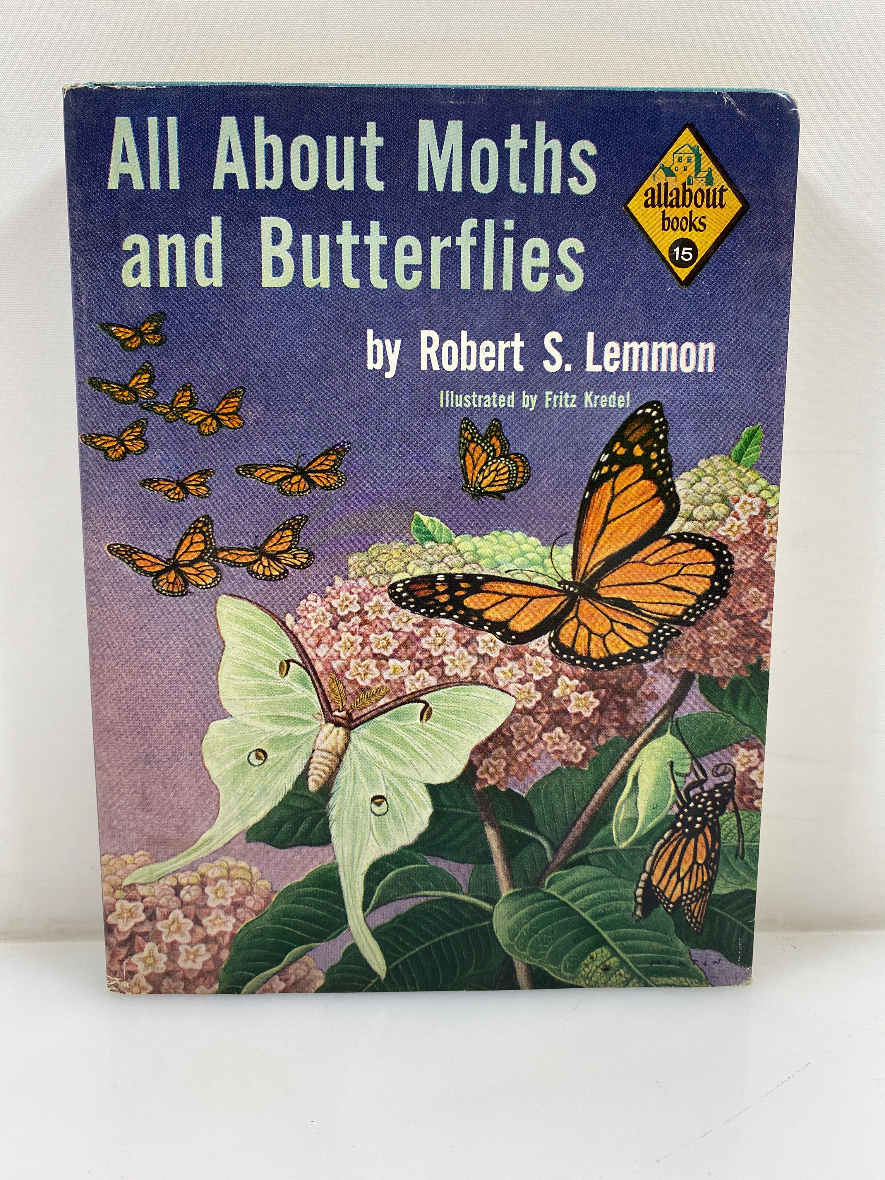 All About Moths and Butterflies Robert Lemmon Random House 1956 HCDJ