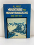 All About Mountains and Mountaineering Anne Terry White Random House 1962 HC