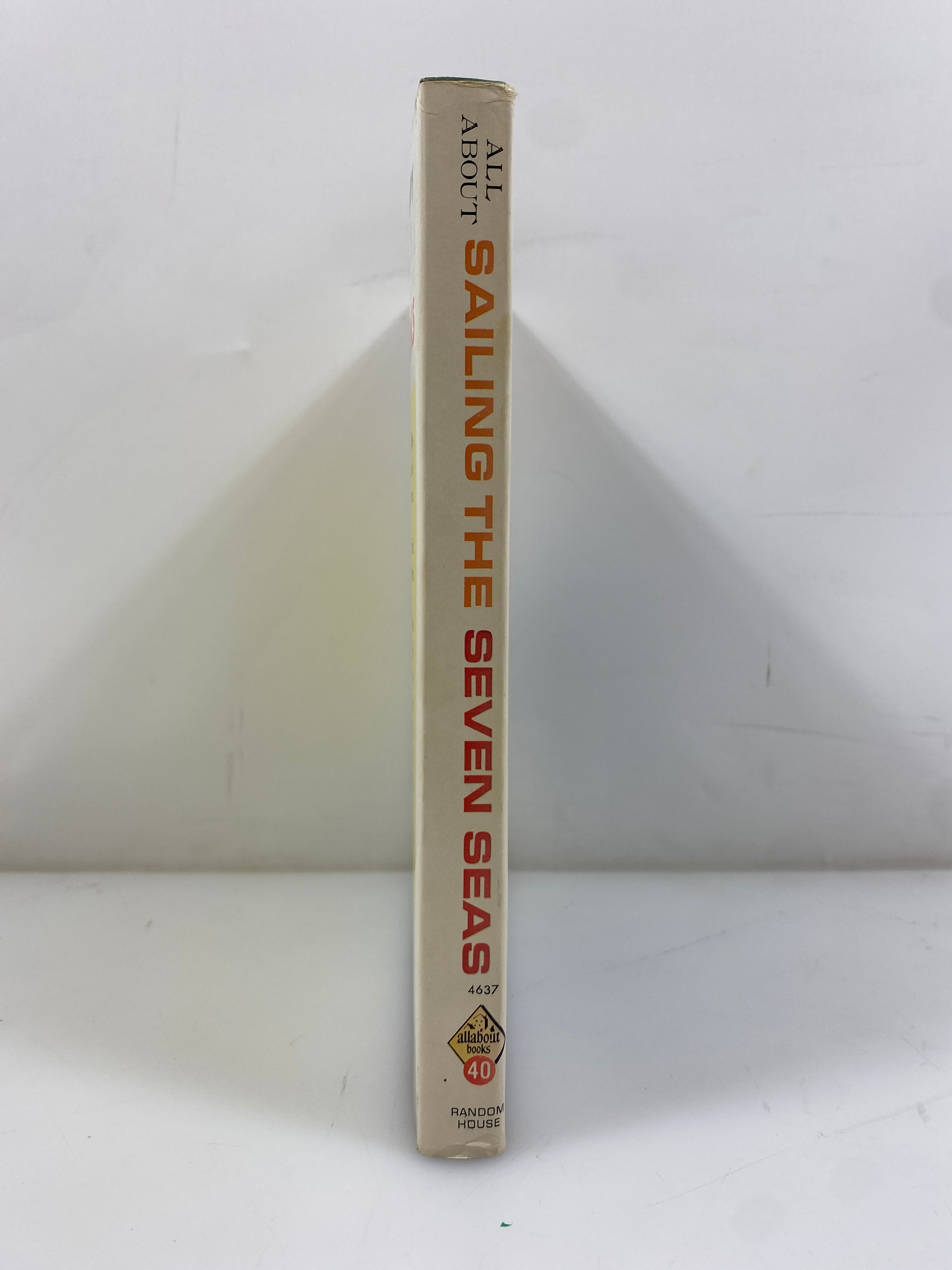 All About Sailing the Seven Seas Ruth Brindze Random House 1962 HCDJ