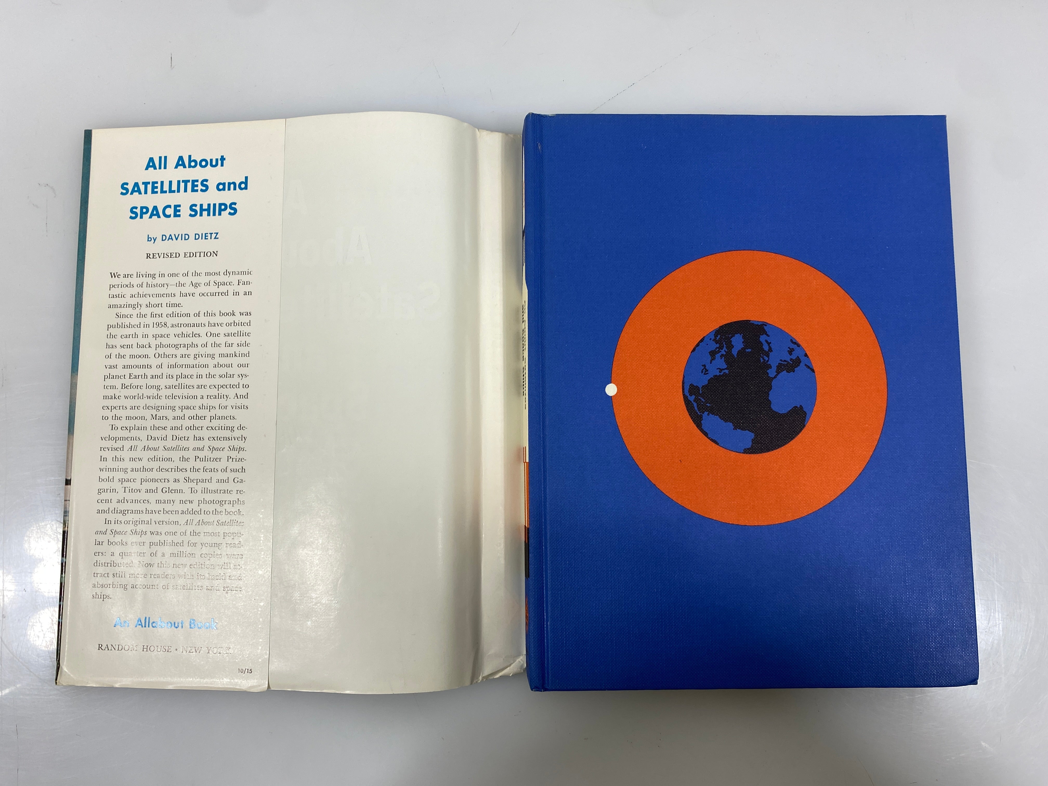 All About Satellites & Space Ships David Dietz Random House 1962 HCDJ