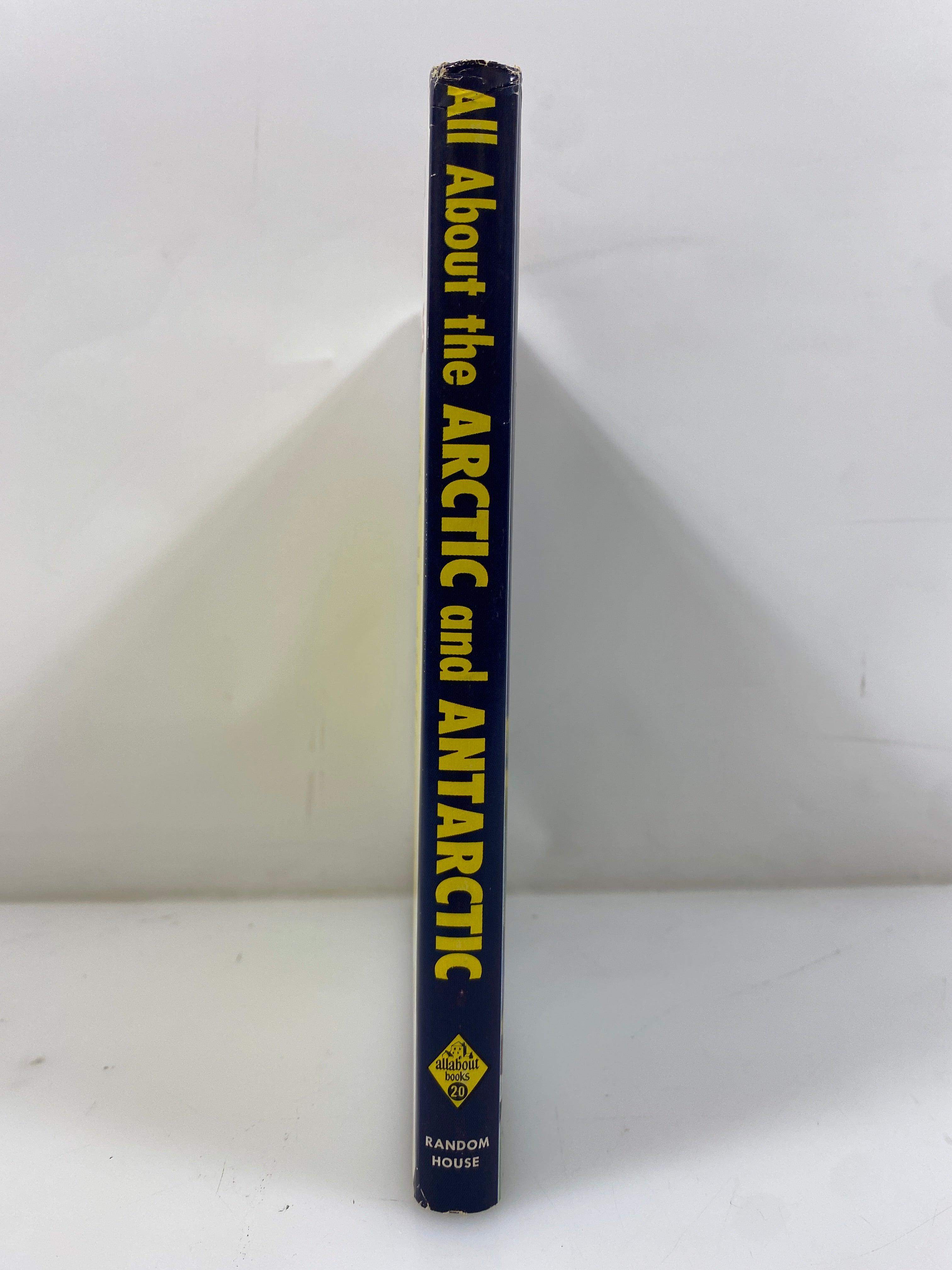 All About the Artic and Antarctica Armstrong Sperry Random House 1957 HCDJ