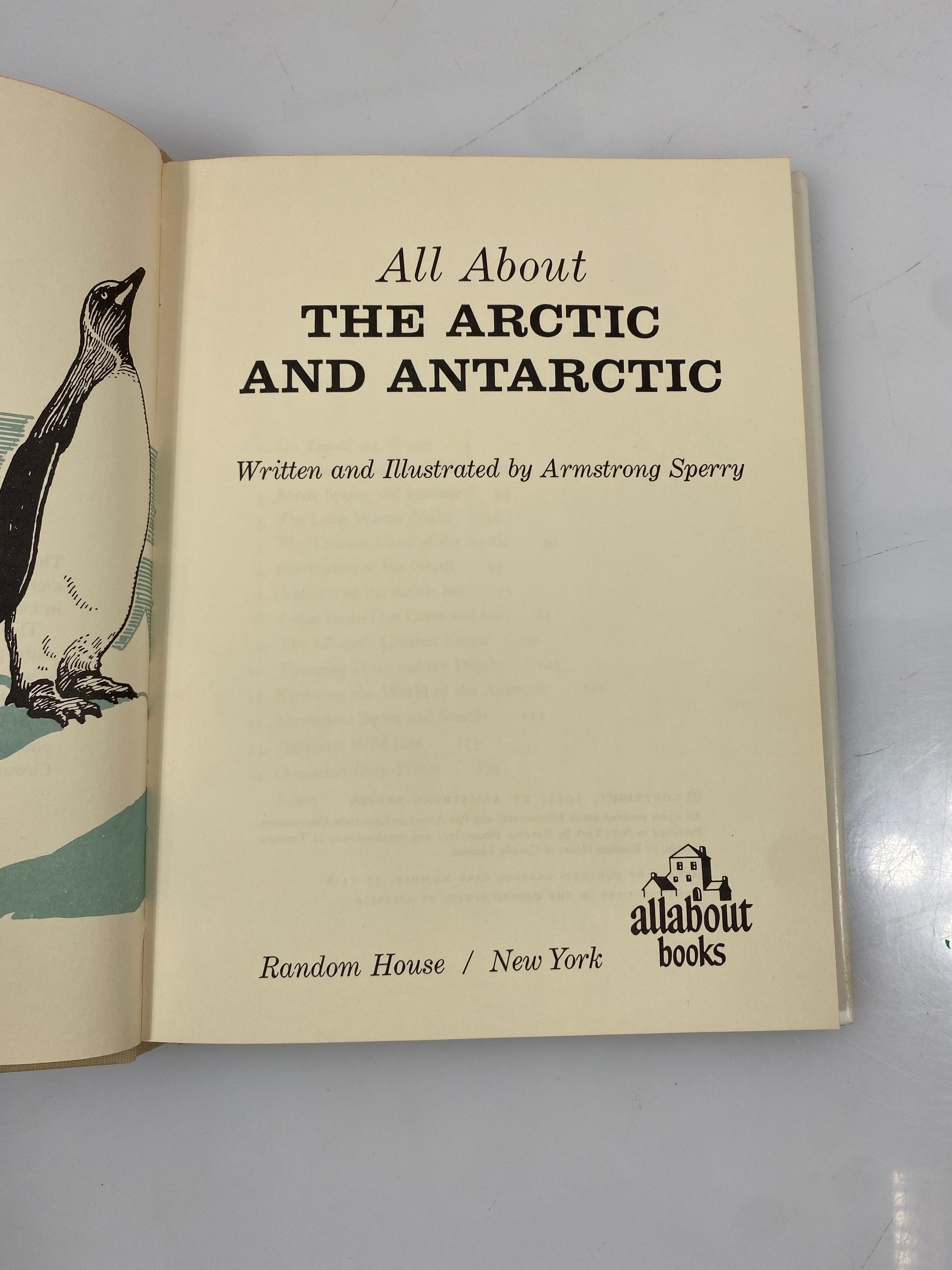 All About the Artic and Antarctica Armstrong Sperry Random House 1957 HCDJ