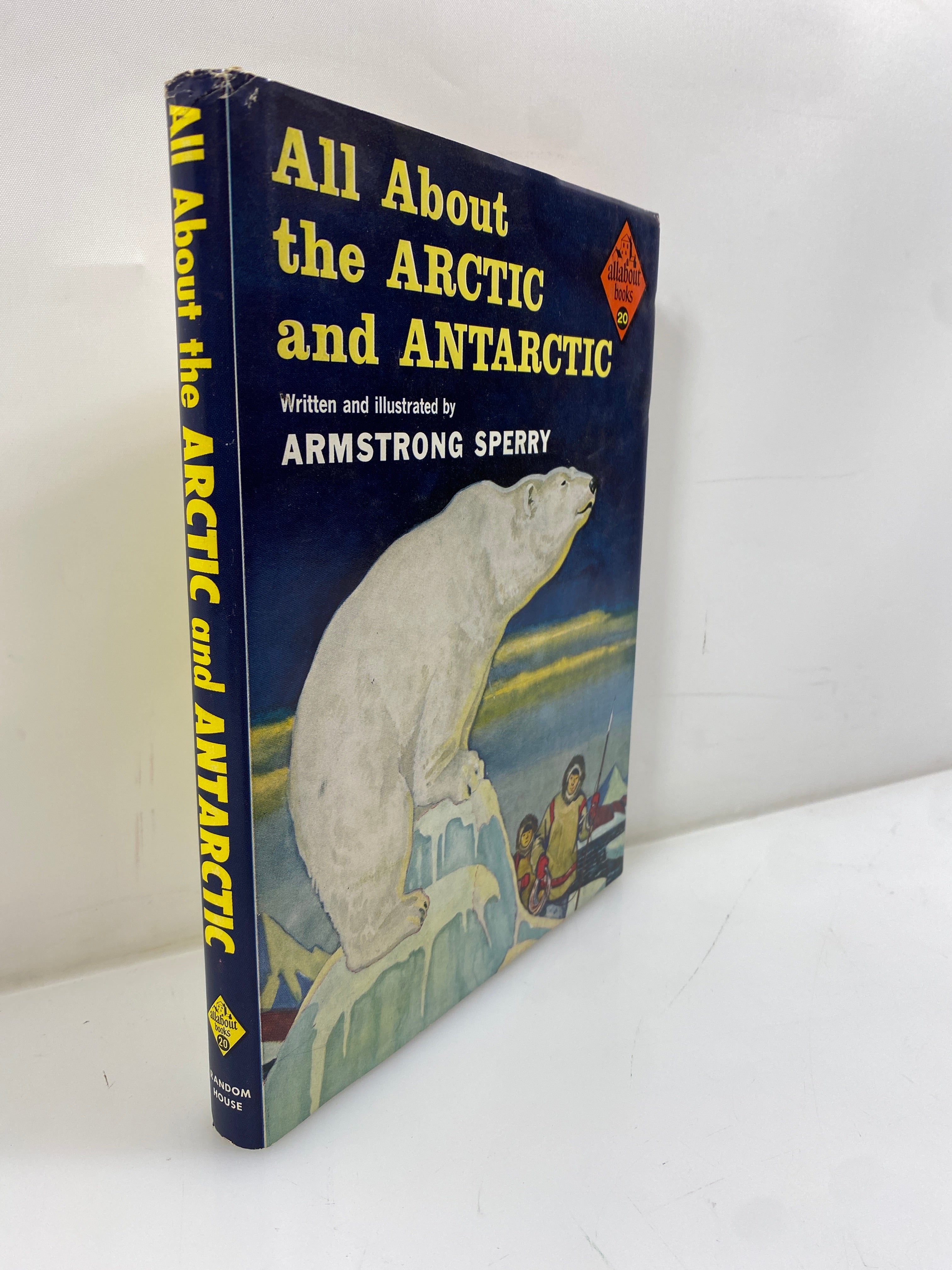 All About the Artic and Antarctica Armstrong Sperry Random House 1957 HCDJ