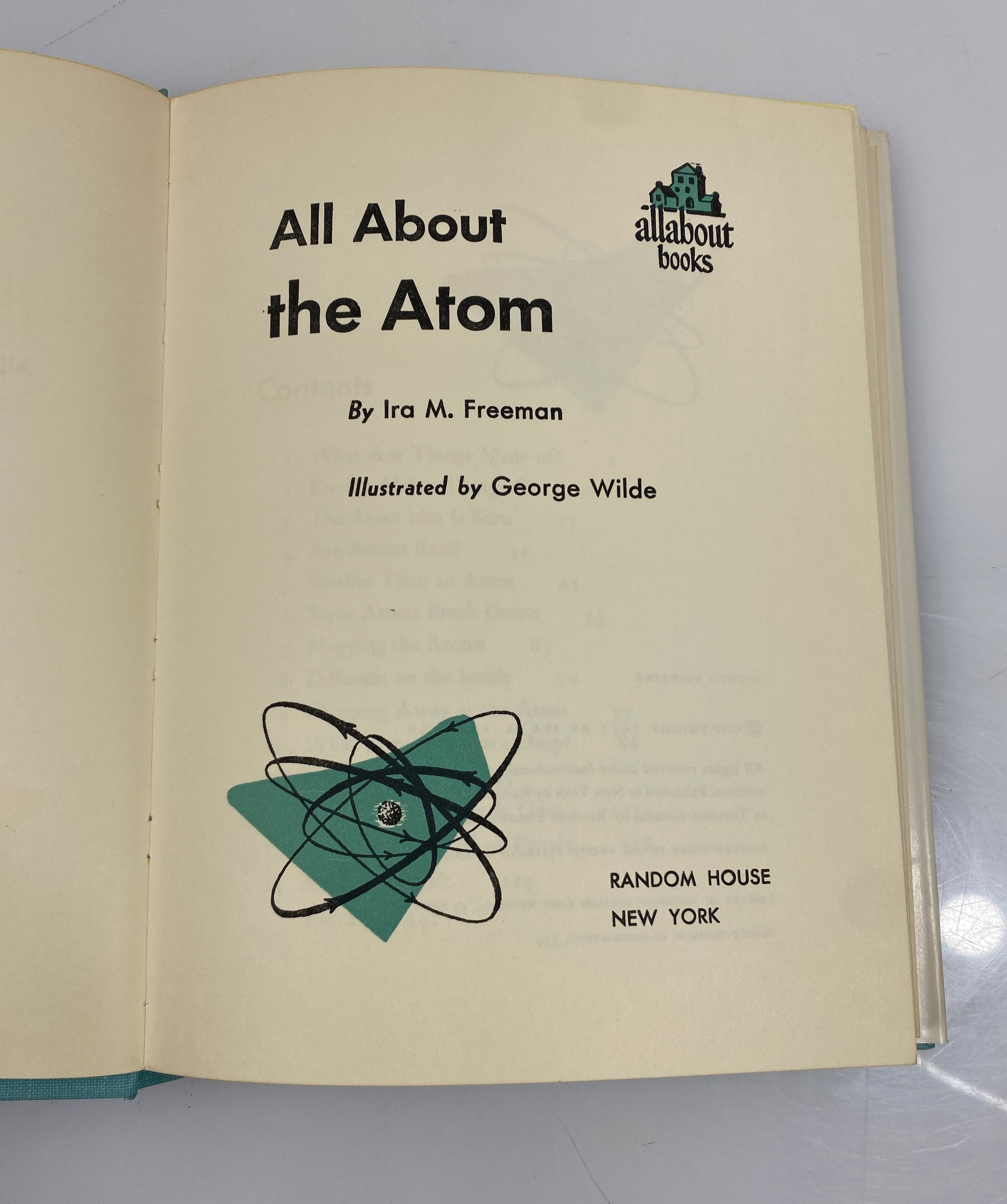 All About the Atom Ira M. Freeman Random House 1955 HCDJ