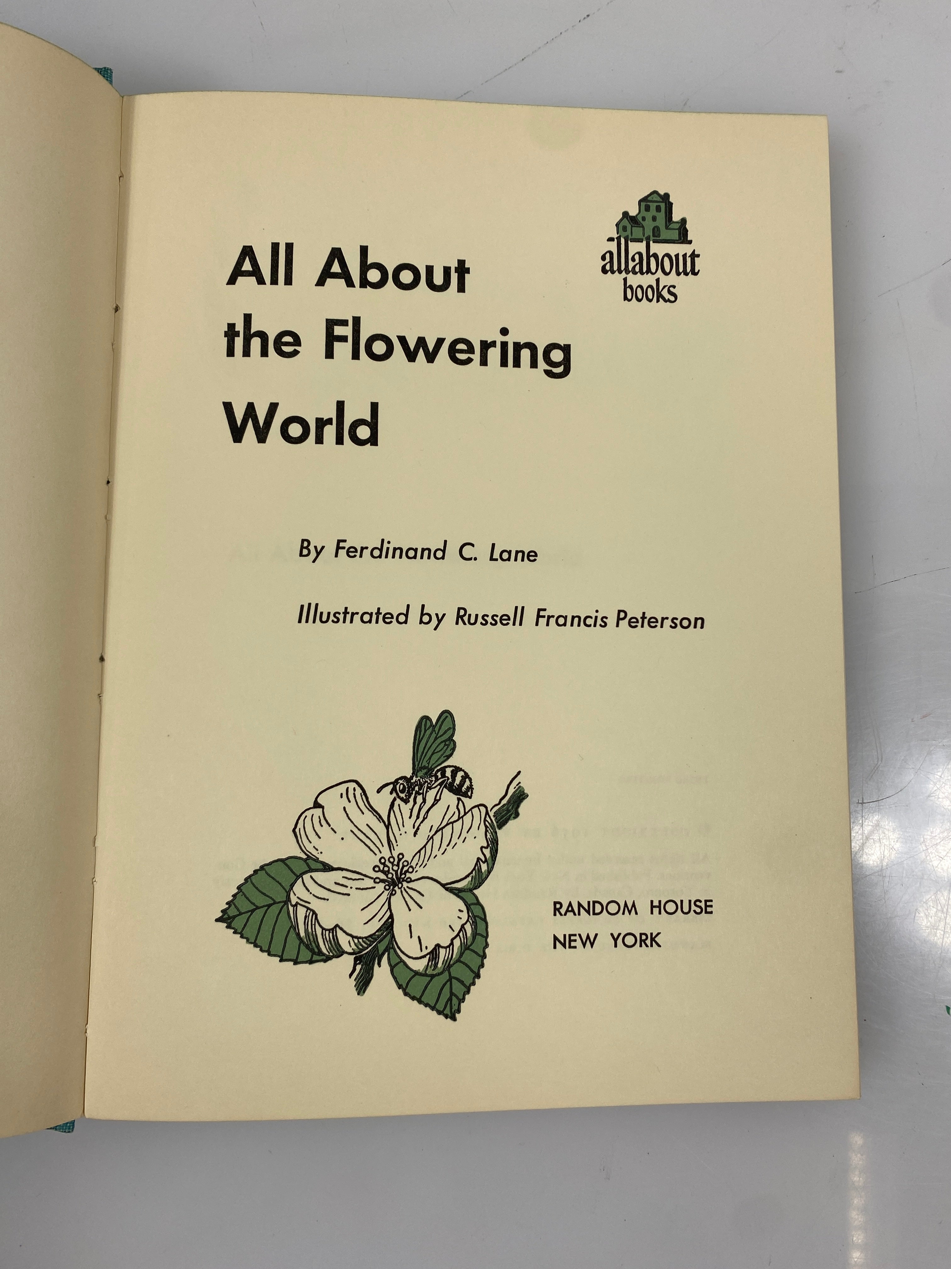 All About the Flowering World Ferdinand Lane Random House 1956 HCDJ