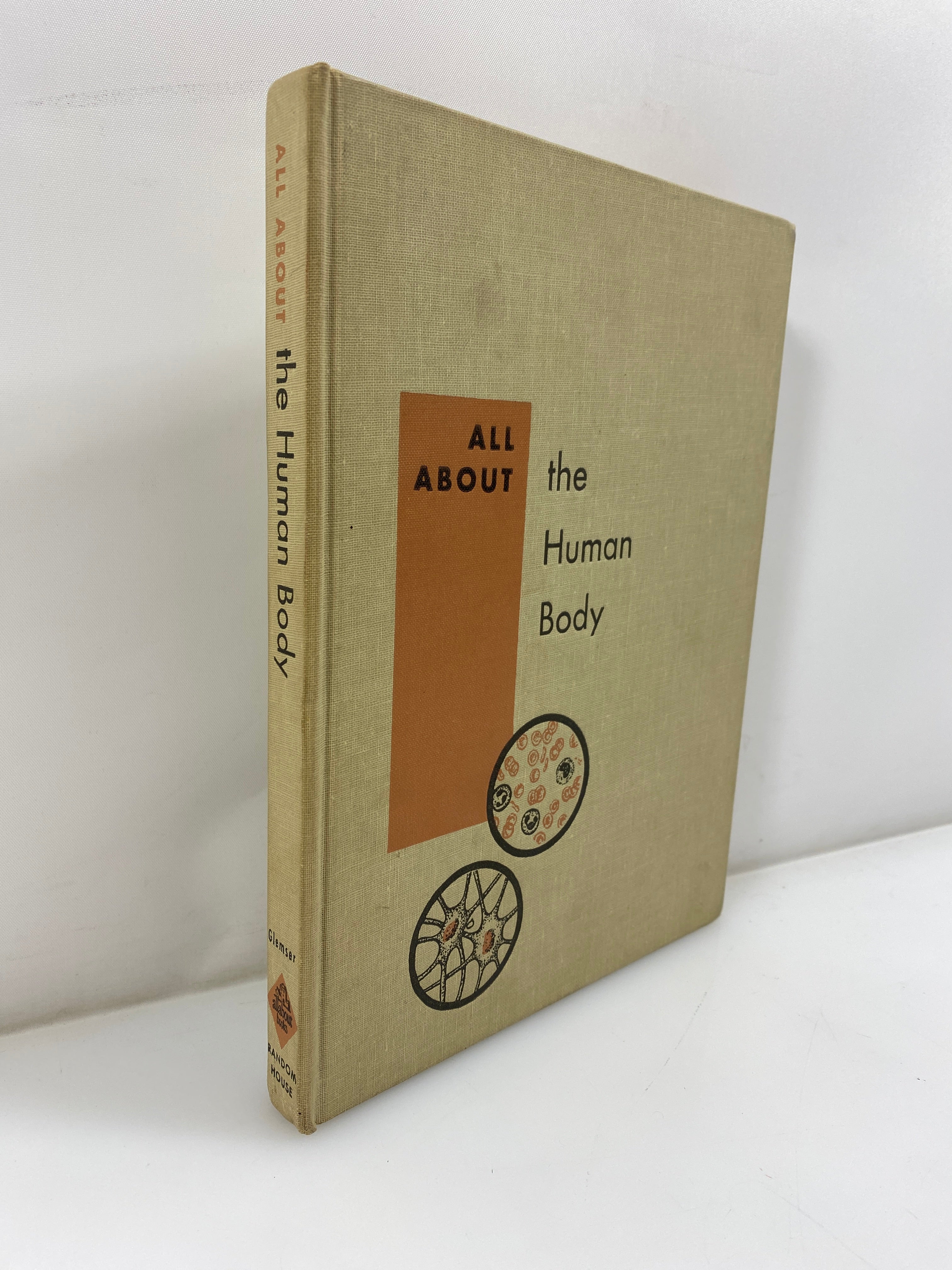 All About the Human Body Bernard Glemser Random House 1958 HC