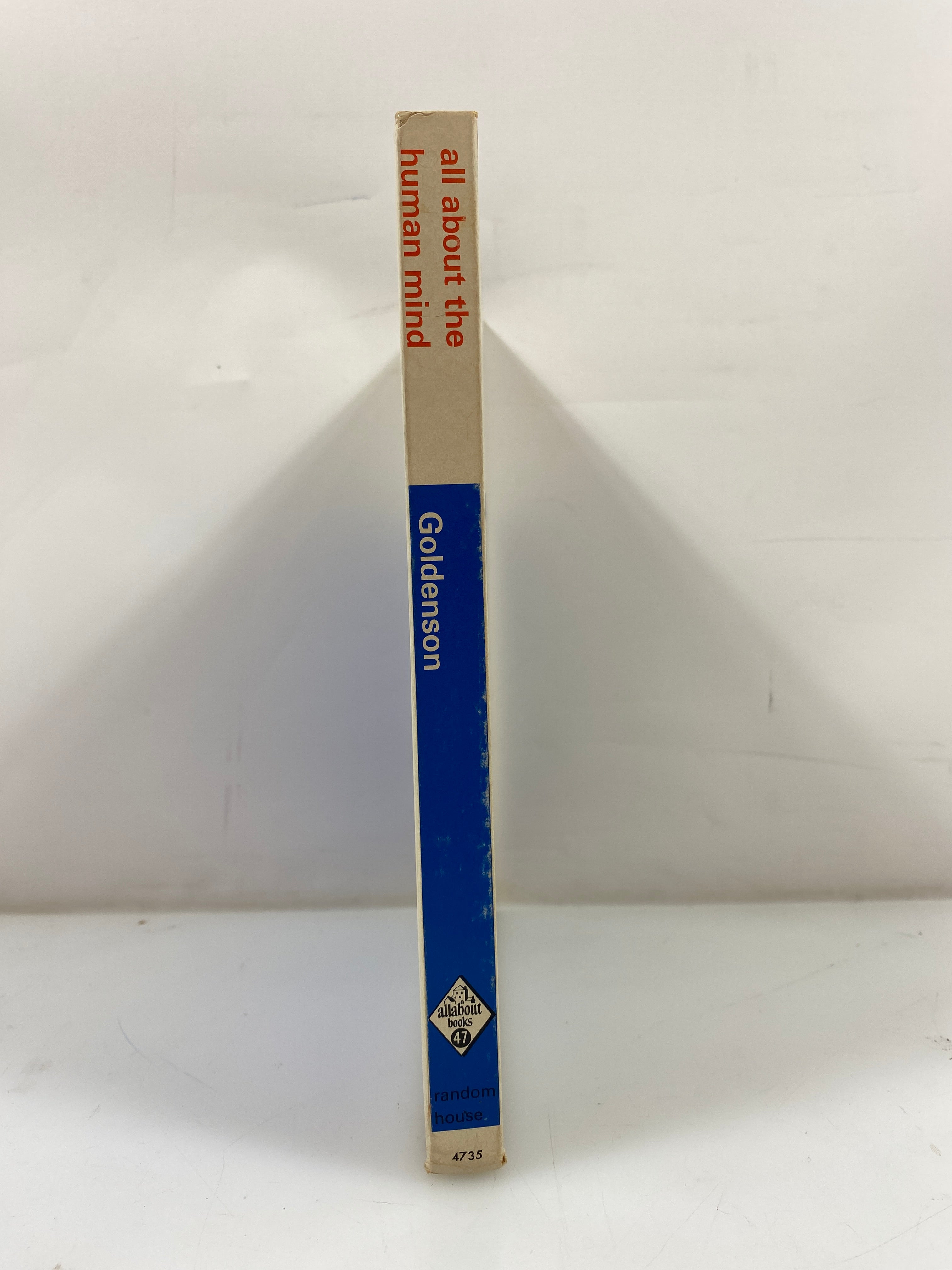 All About the Human Mind Robert Goldenson Random House 1963 HC