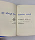All About the Human Mind Robert Goldenson Random House 1963 HC