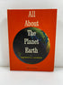 All About the Planet Earth Patricia Lauber Random House 1962 HC