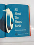 All About the Planet Earth Patricia Lauber Random House 1962 HC