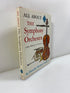 All About the Symphony Orchestra Dorothy Commins Random House 1961 HCDJ