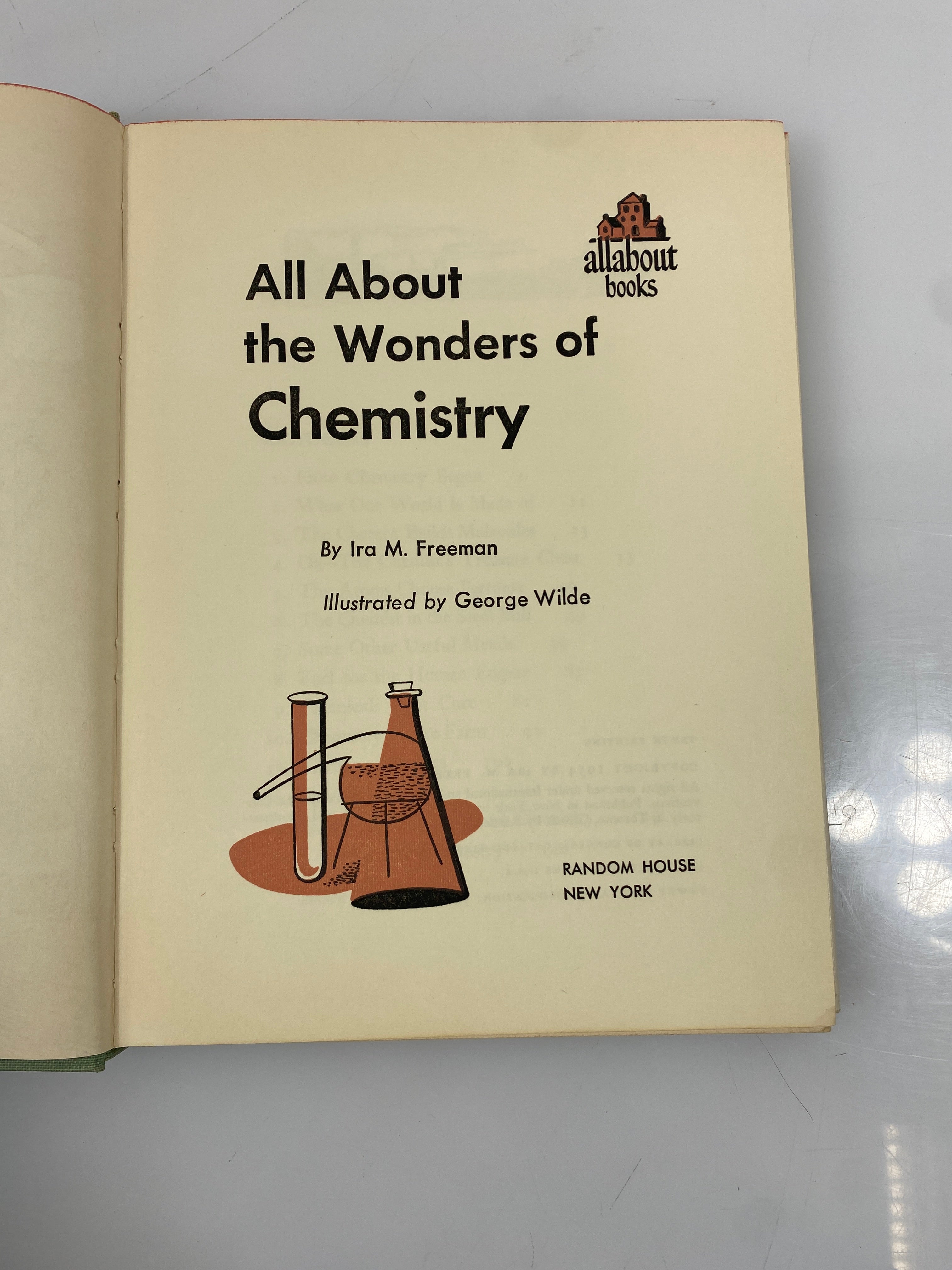 All About the Wonders of Chemistry Ira M. Freeman Random House 1954 HCDJ