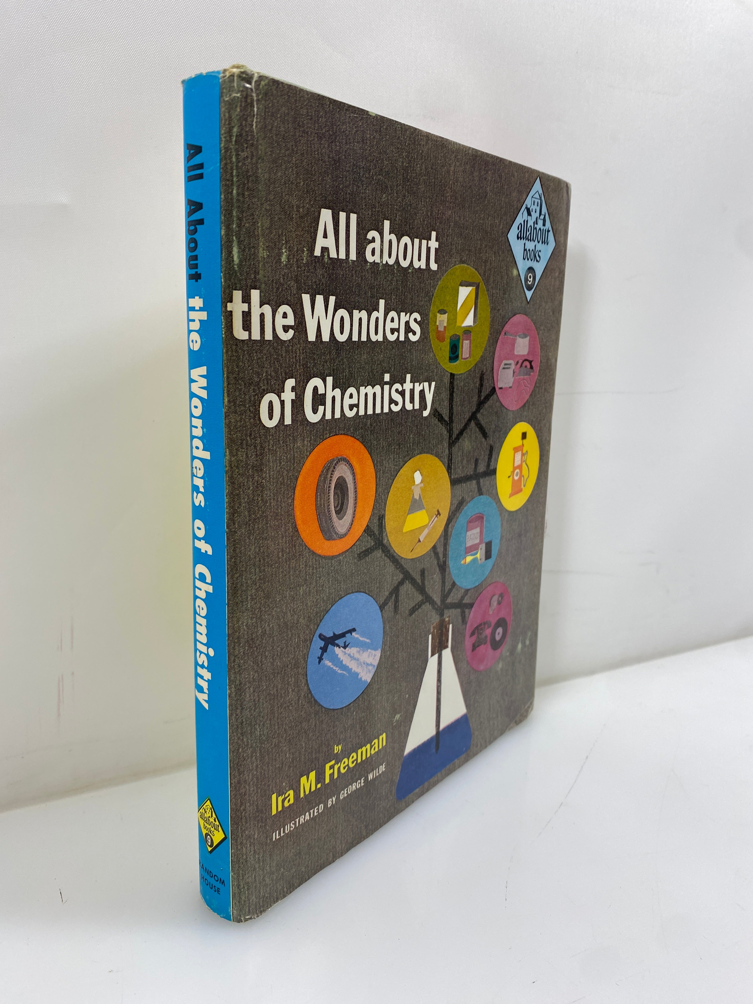 All About the Wonders of Chemistry Ira M. Freeman Random House 1954 HCDJ