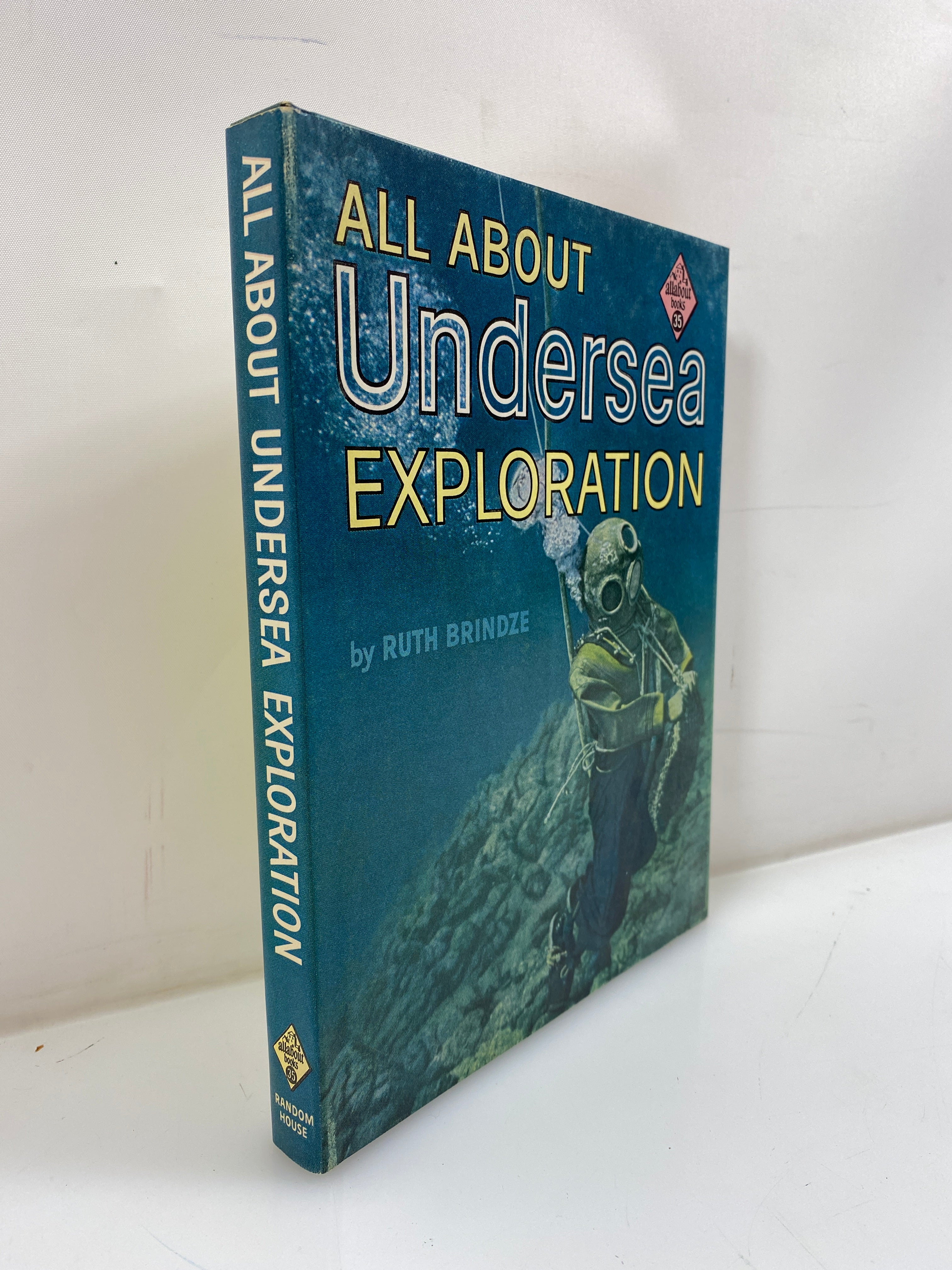 All About Undersea Exploration Ruth Brindze Random House 1960 HCDJ