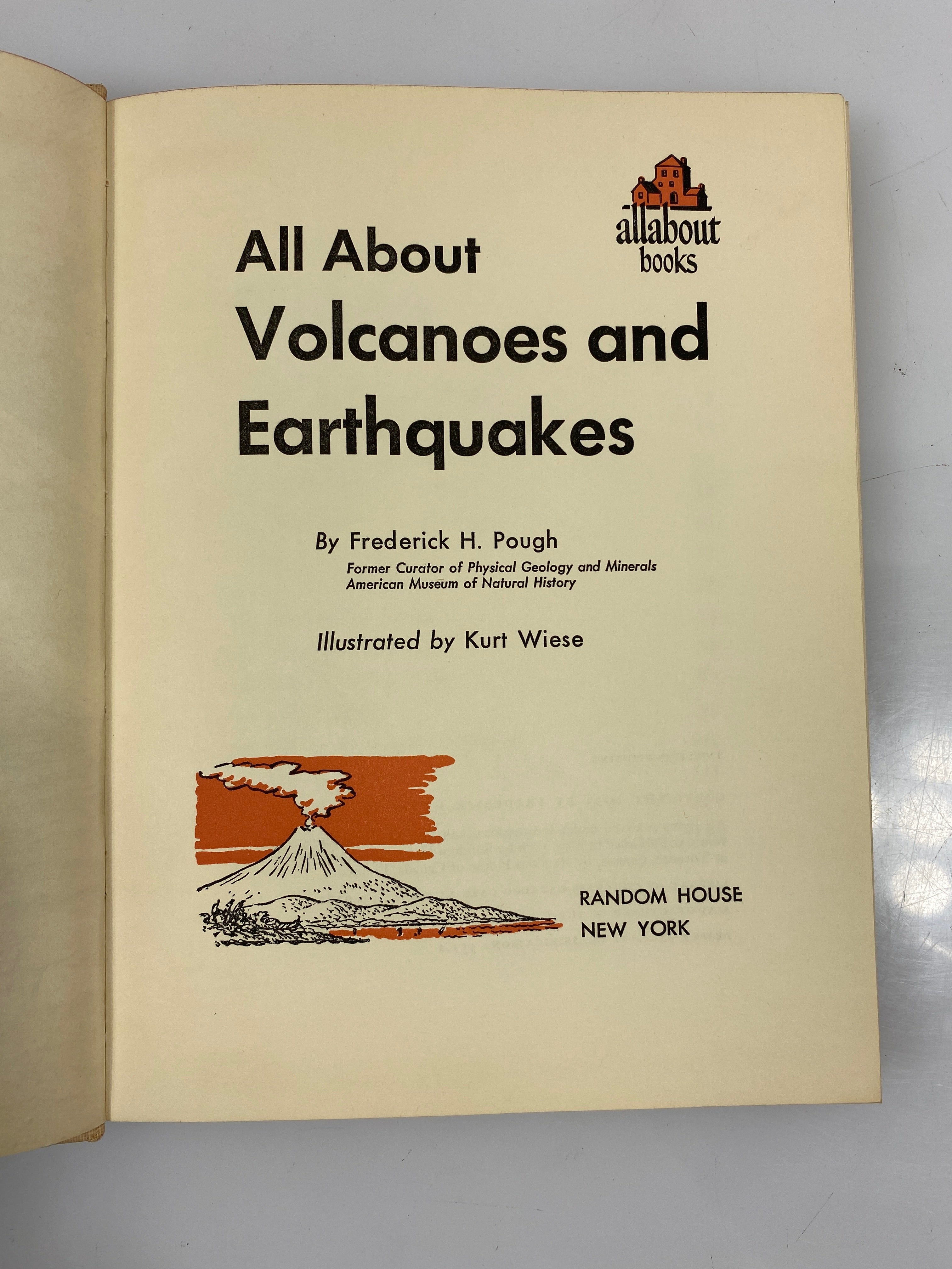 All About Volcanoes and Earthquakes Frederick Pough Random House 1953 HCDJ