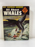 All About Whales Roy Chapman Andrews Random House 6th Print 1954 HCDJ