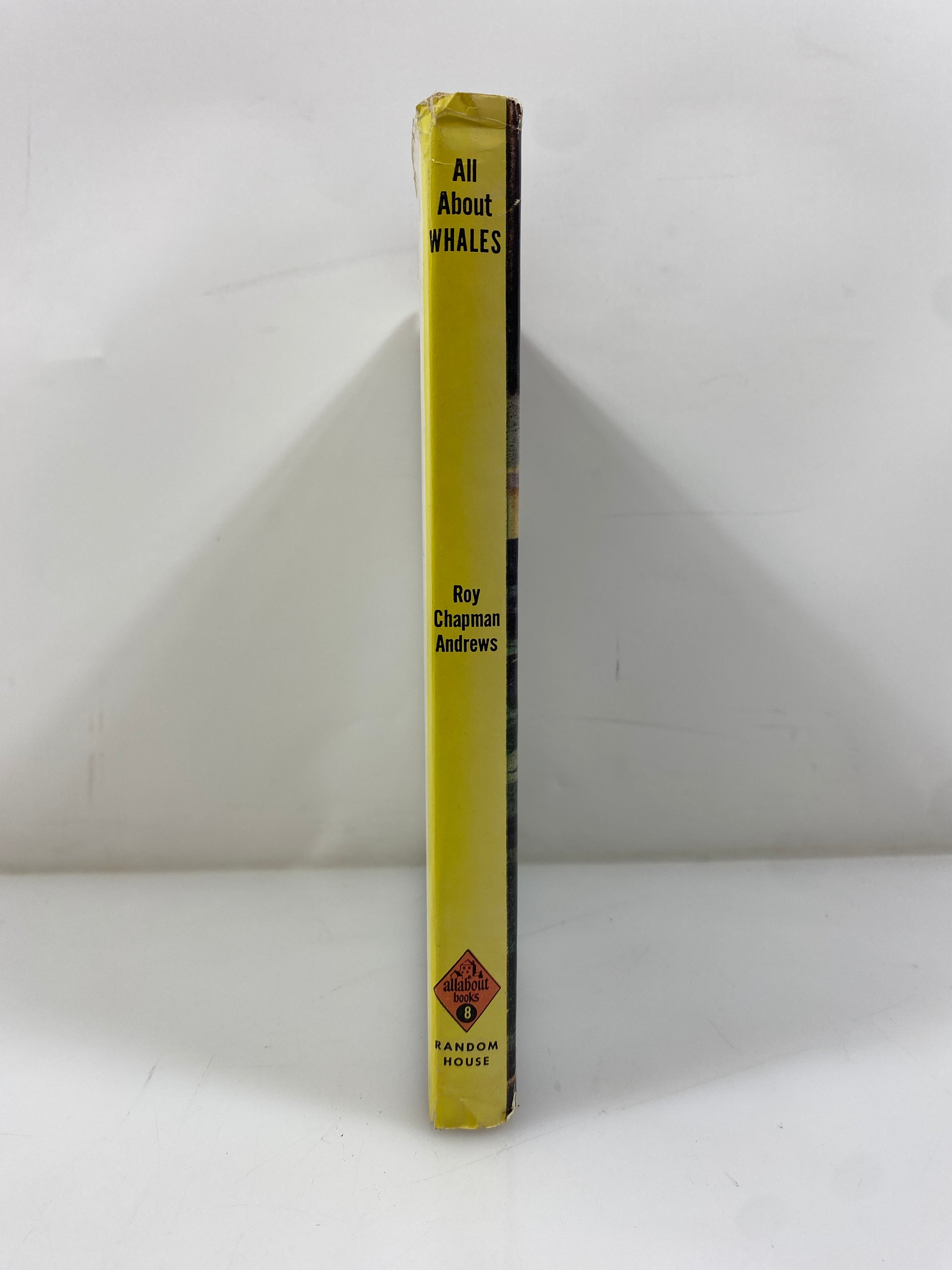 All About Whales Roy Chapman Andrews Random House 6th Print 1954 HCDJ