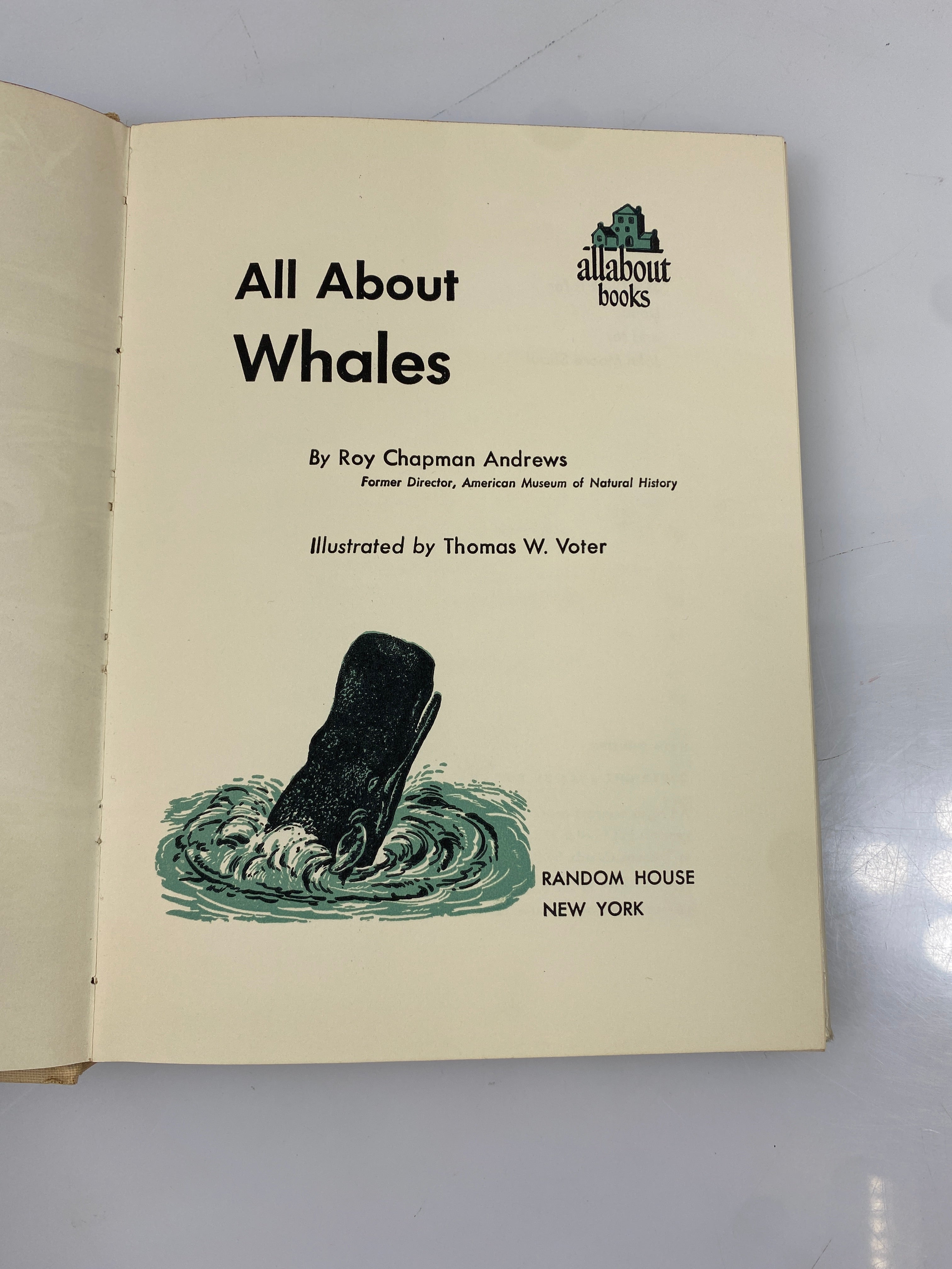 All About Whales Roy Chapman Andrews Random House 6th Print 1954 HCDJ