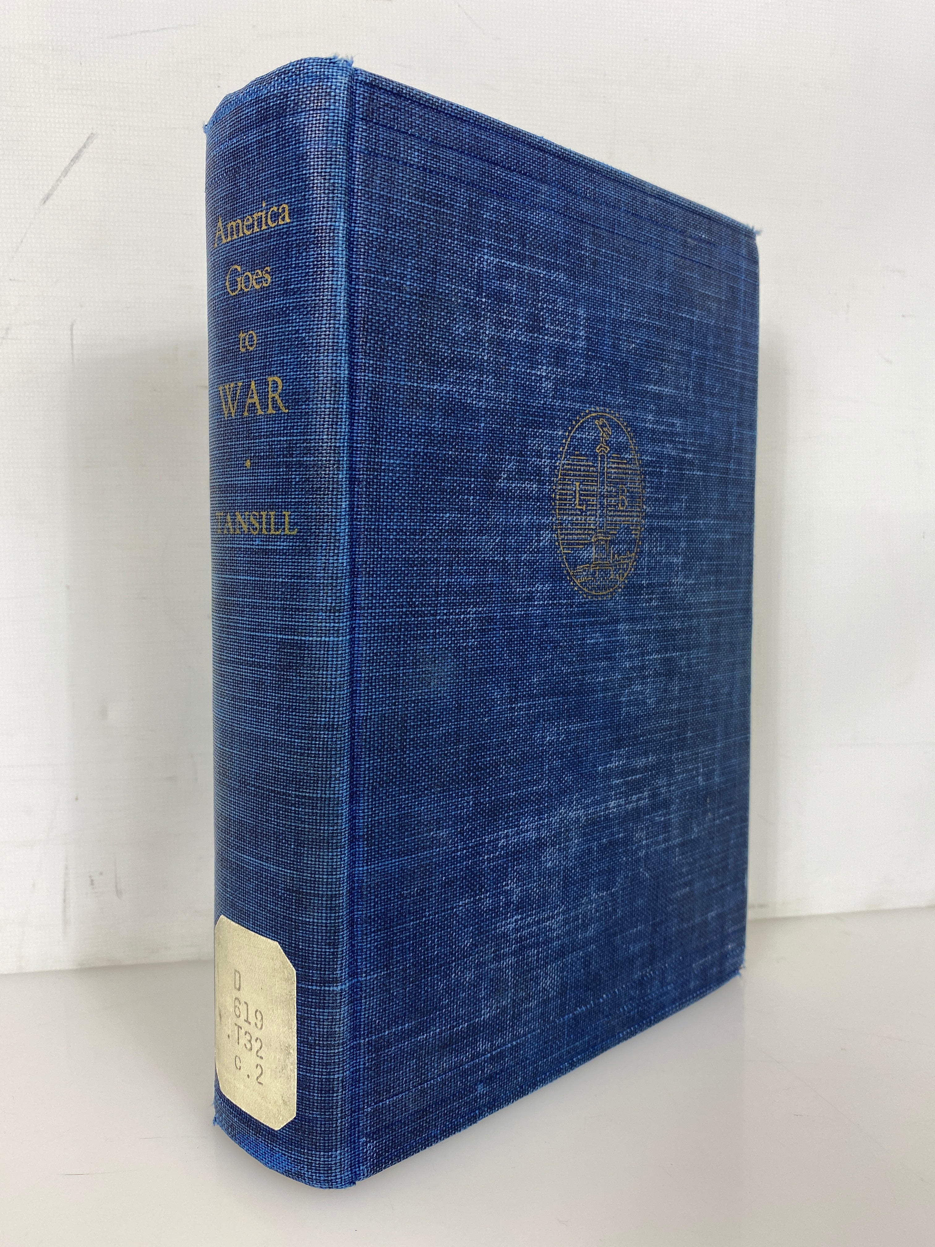 America Goes to War by Charles Tansill 1938 First Edition Ex-Library HC