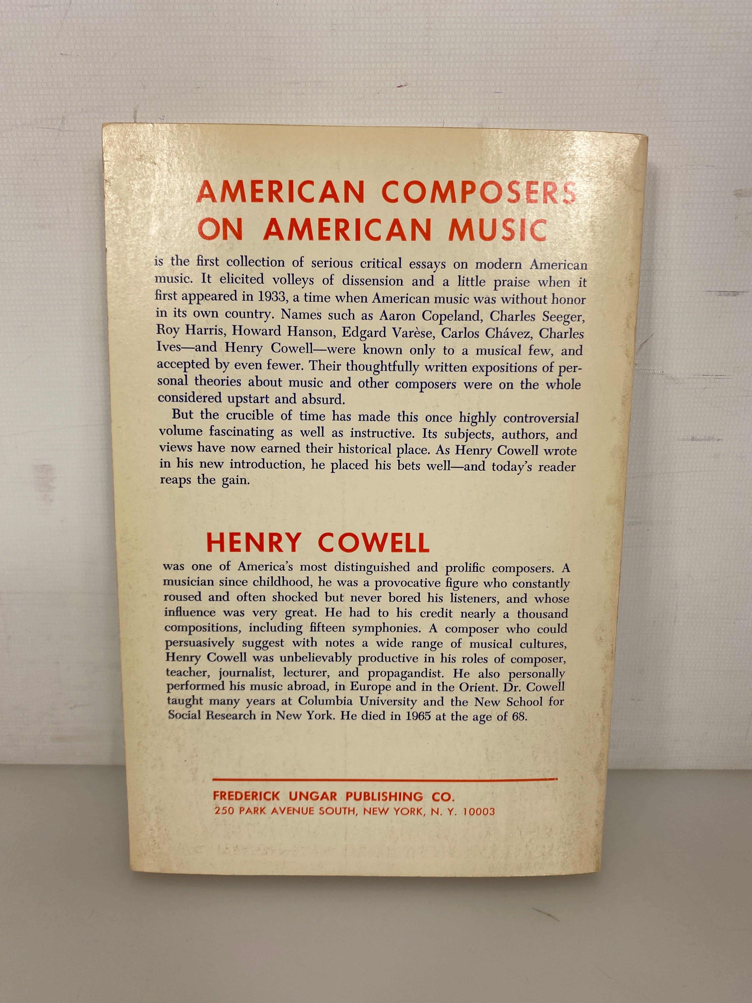 American Composers on American Music by Henry Cowell 1962 SC