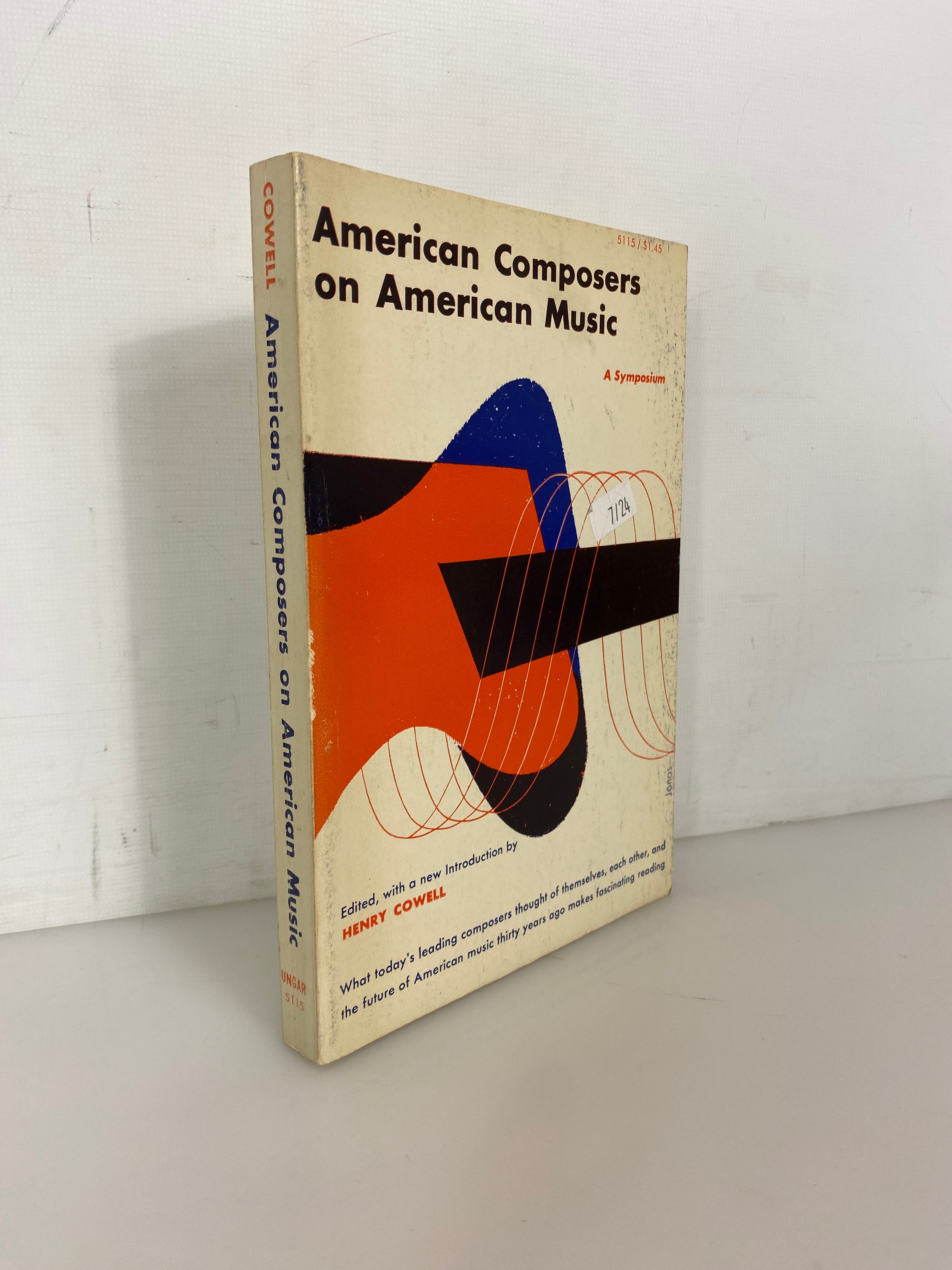 American Composers on American Music by Henry Cowell 1962 SC
