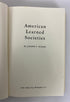 American Learned Societies by Joseph Kiger 1963 1st Edition HC DJ