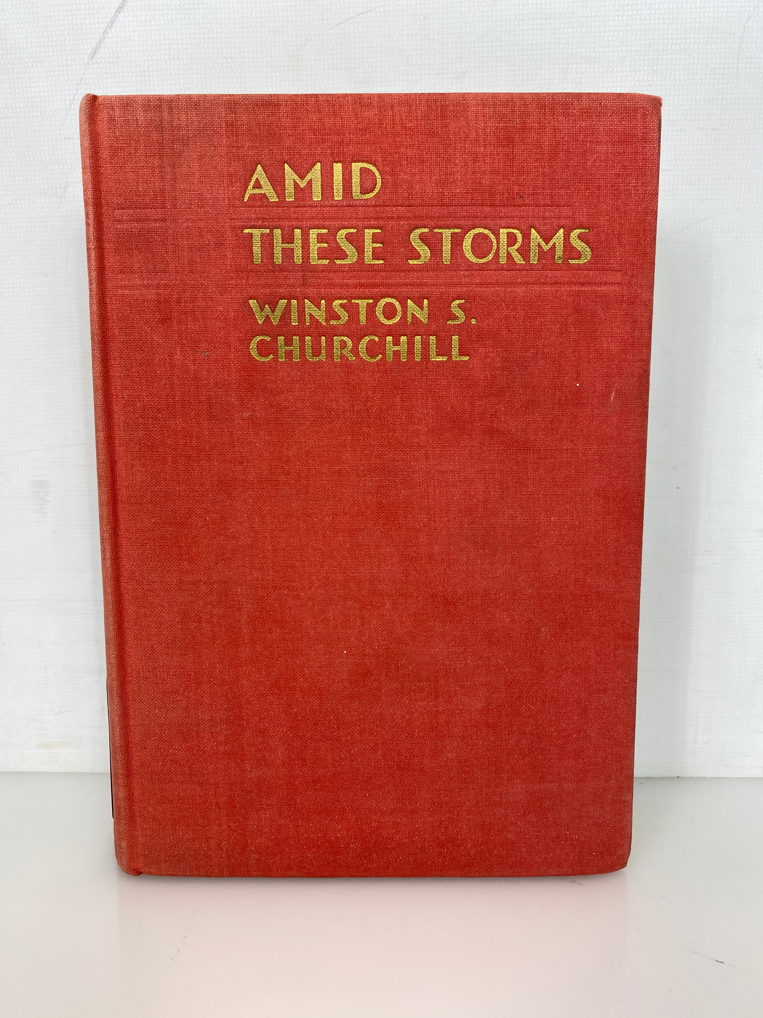 Amid These Storms by Winston Churchill 1932 Ex-Library HC
