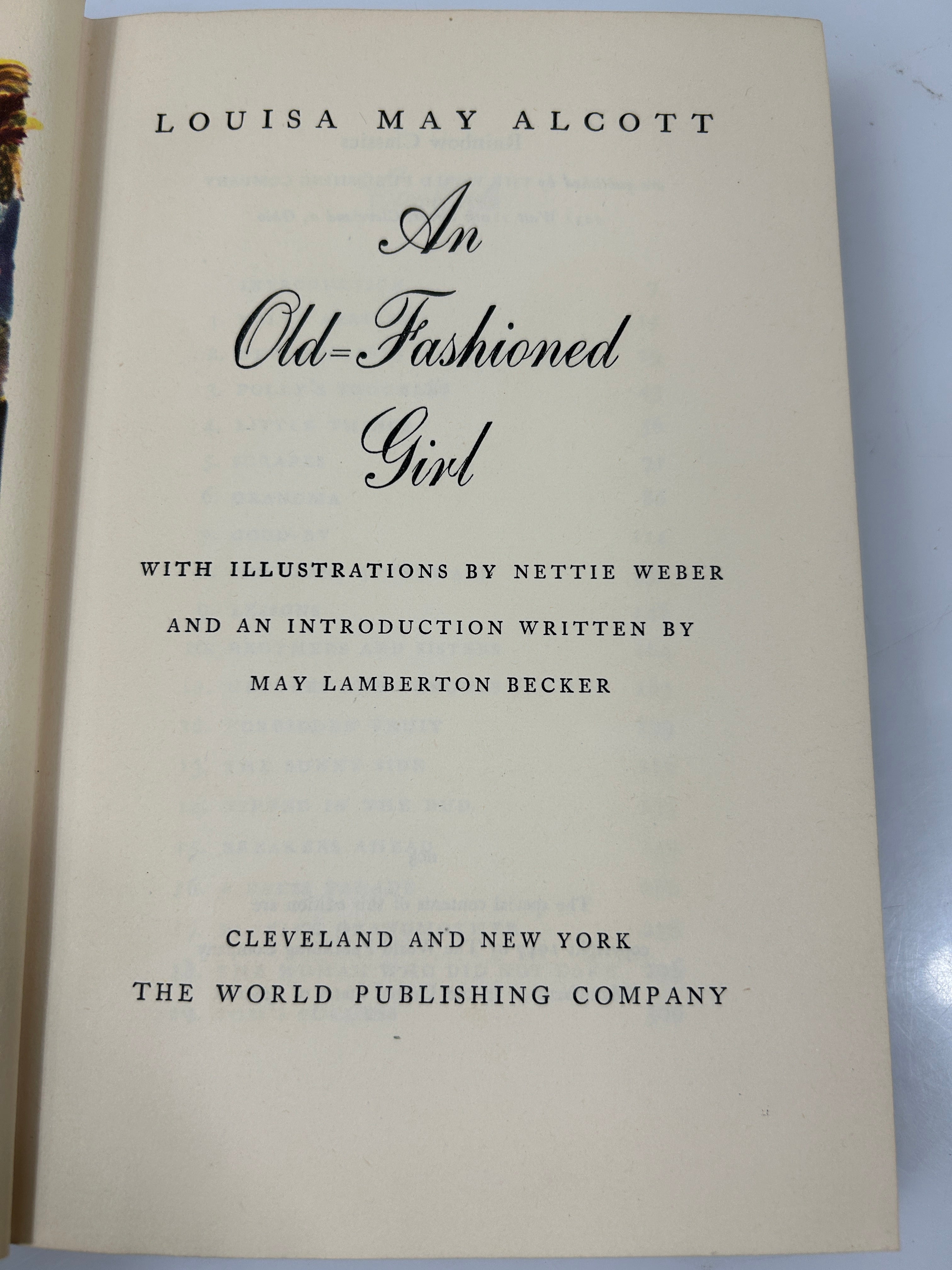 An Old-Fashioned Girl by Louisa May Alcott Modern World Pub 1947 HC