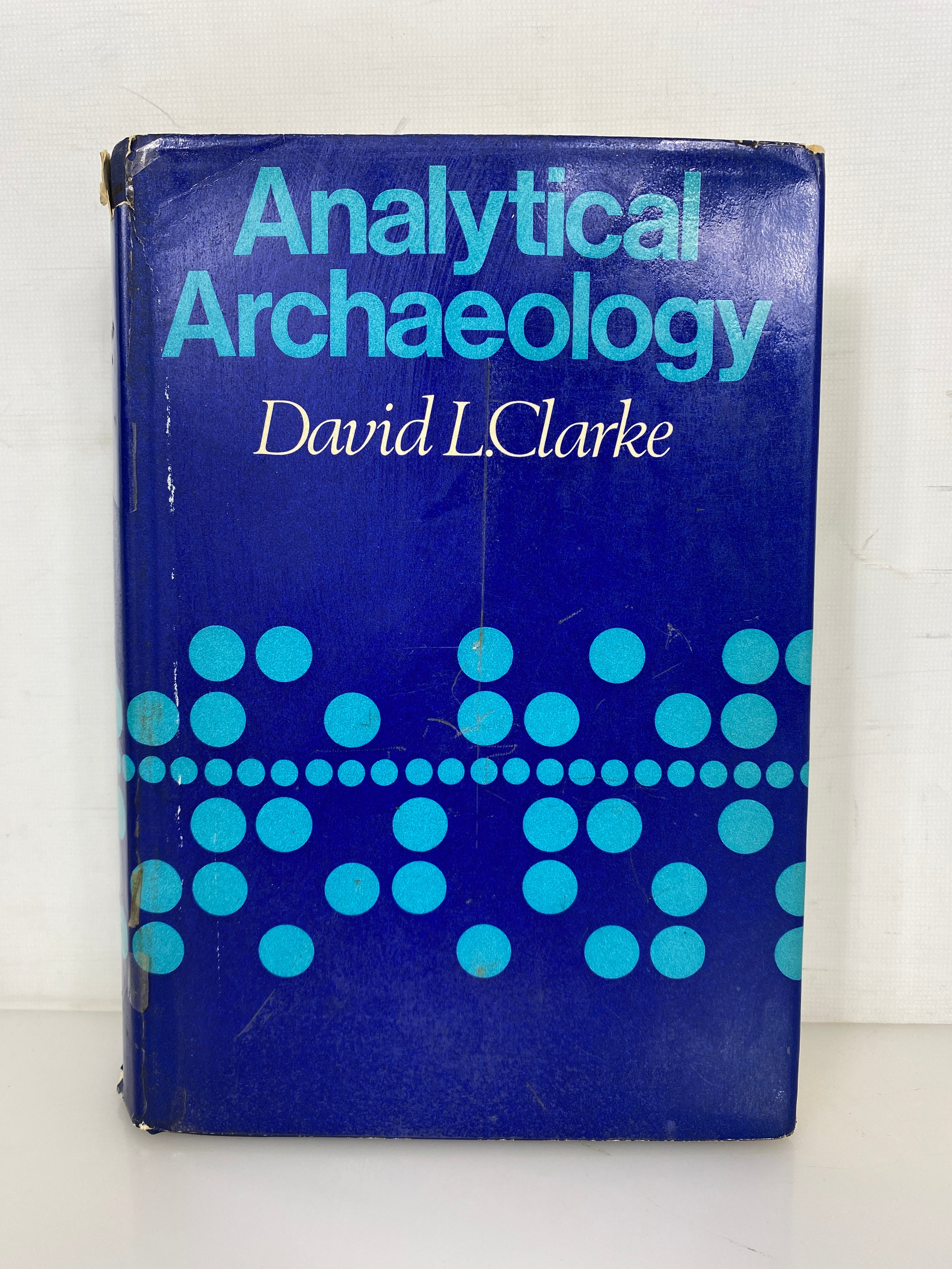 Analytical Archaeology by David L. Clarke 1968 HC DJ