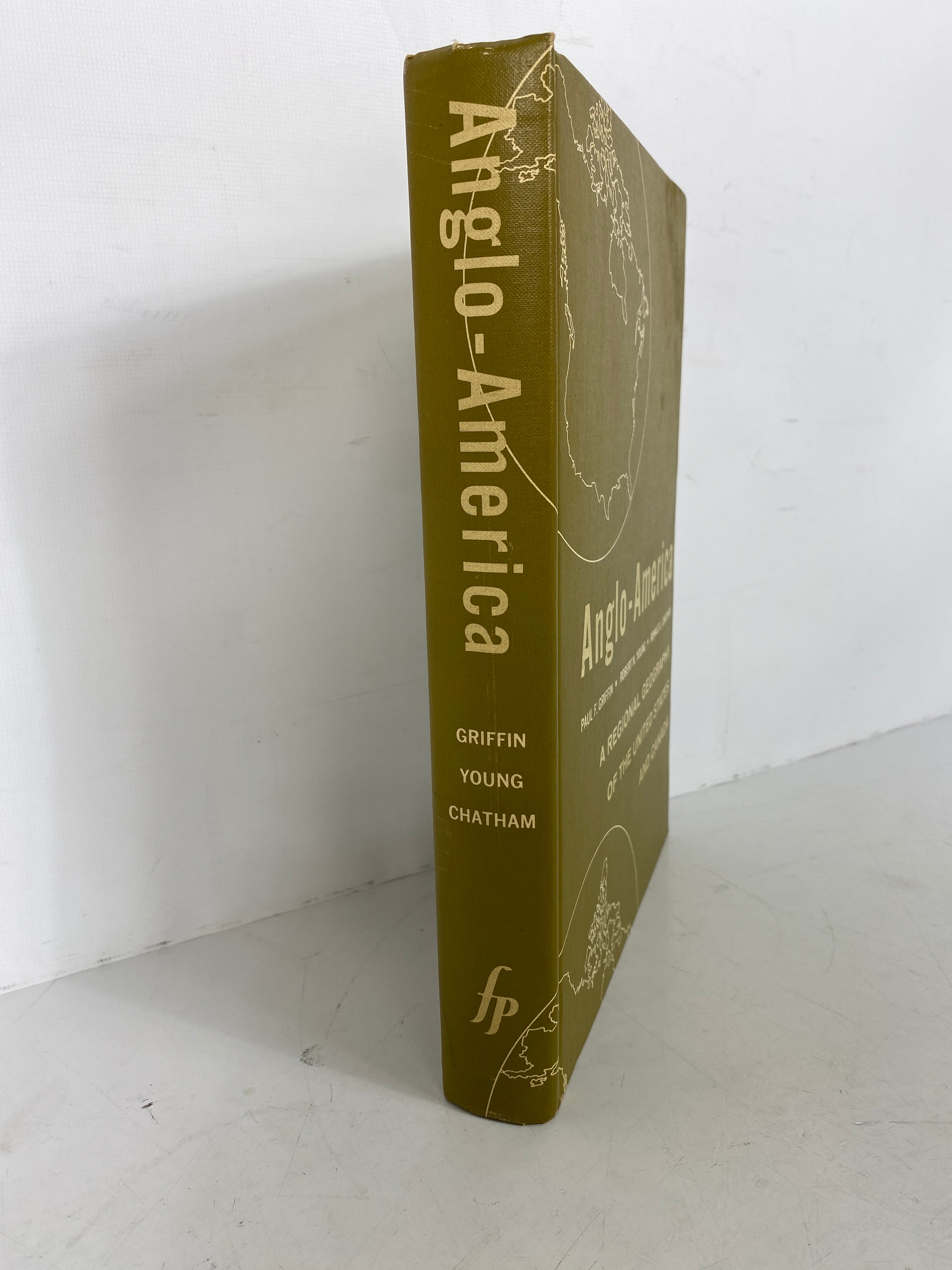 Anglo-America A Regional Geography of the US & Canada 1962 HC Text
