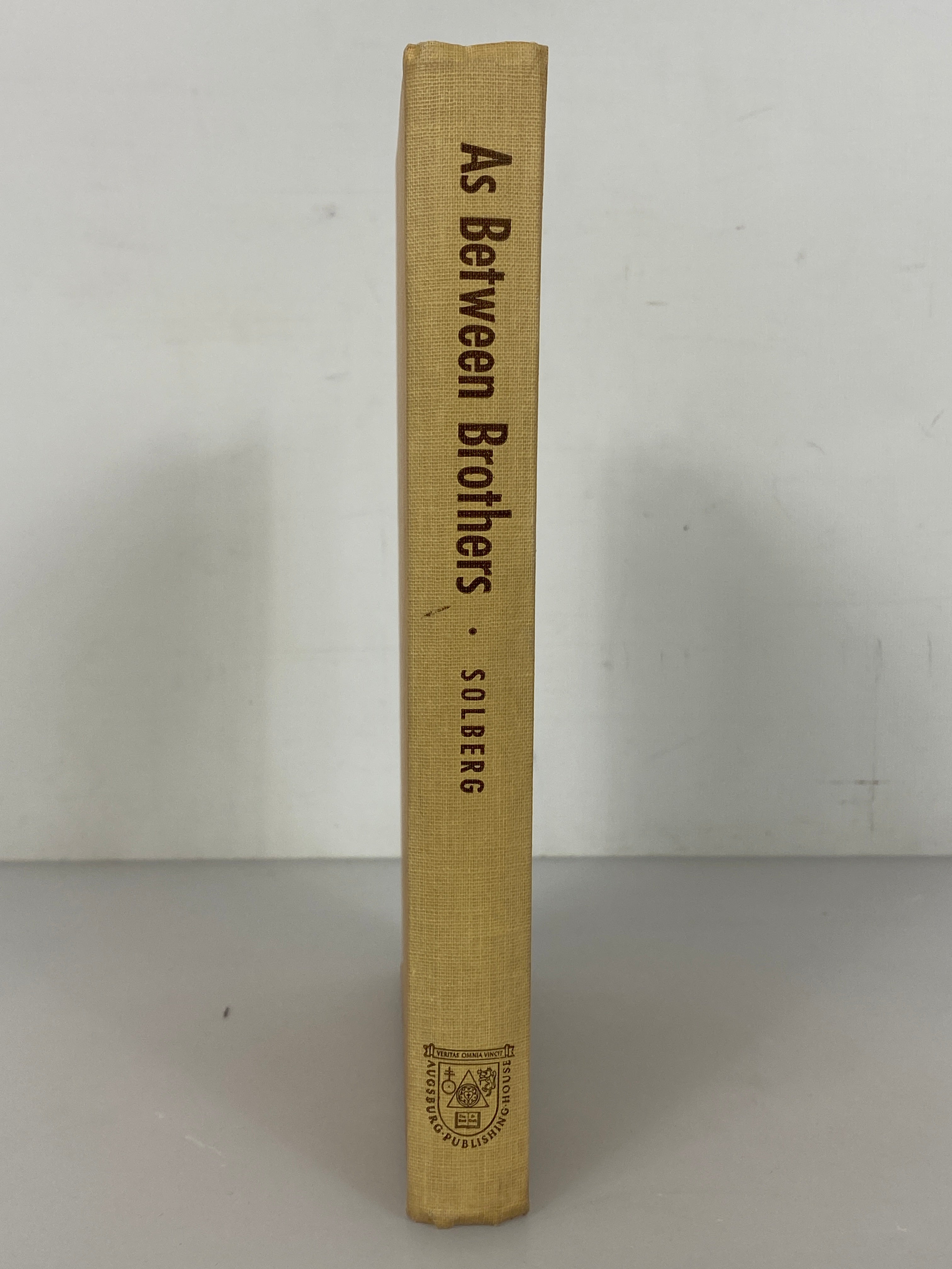 As Between Brothers by Richard Solberg 1957 Signed HC Lutheran World Federation