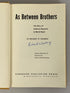 As Between Brothers by Richard Solberg 1957 Signed HC Lutheran World Federation