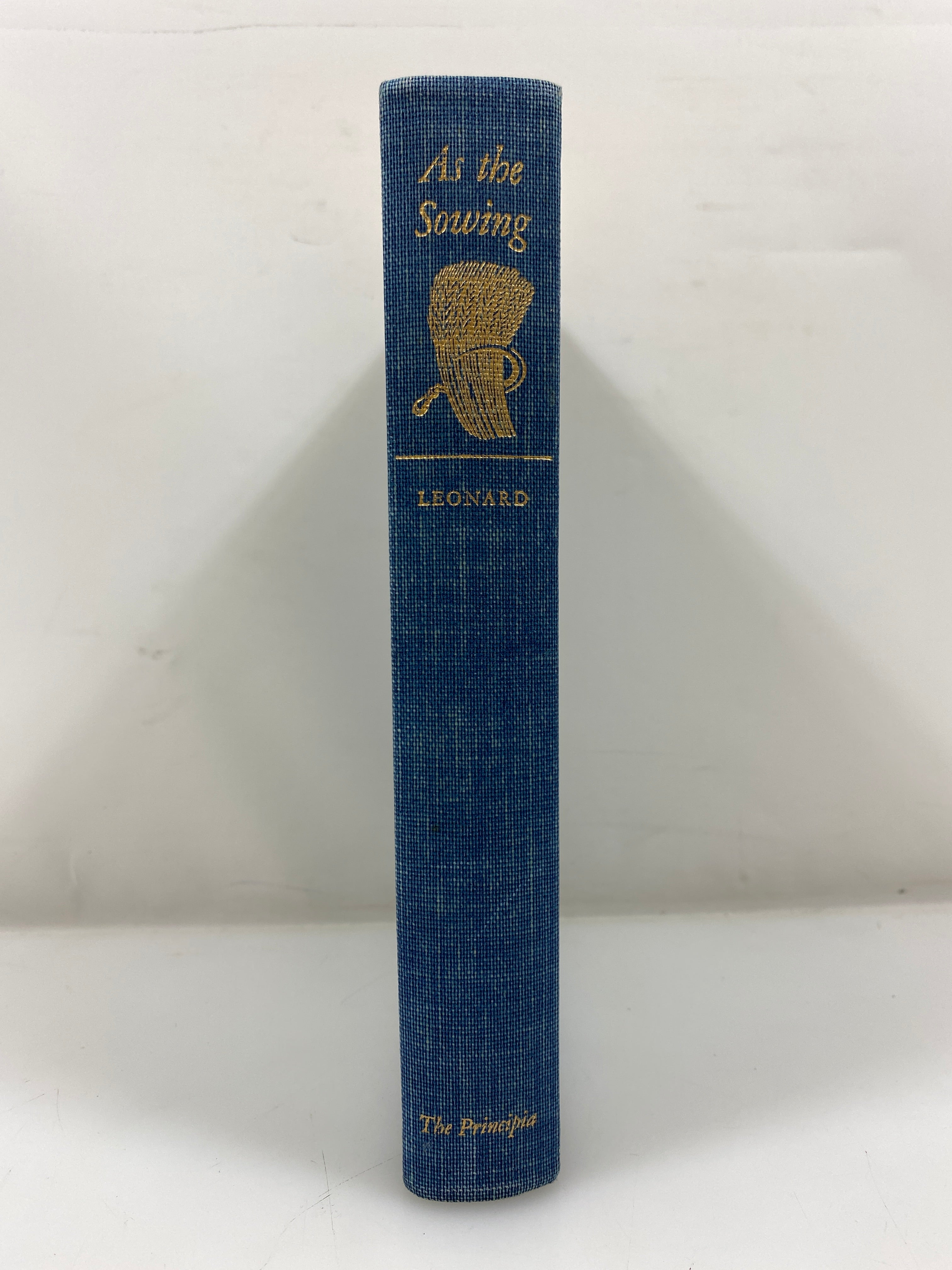 As the Sowing by Leonard Jr. 1958 HC