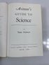 Asimov's Guide to Science by Asimov 1972 HC