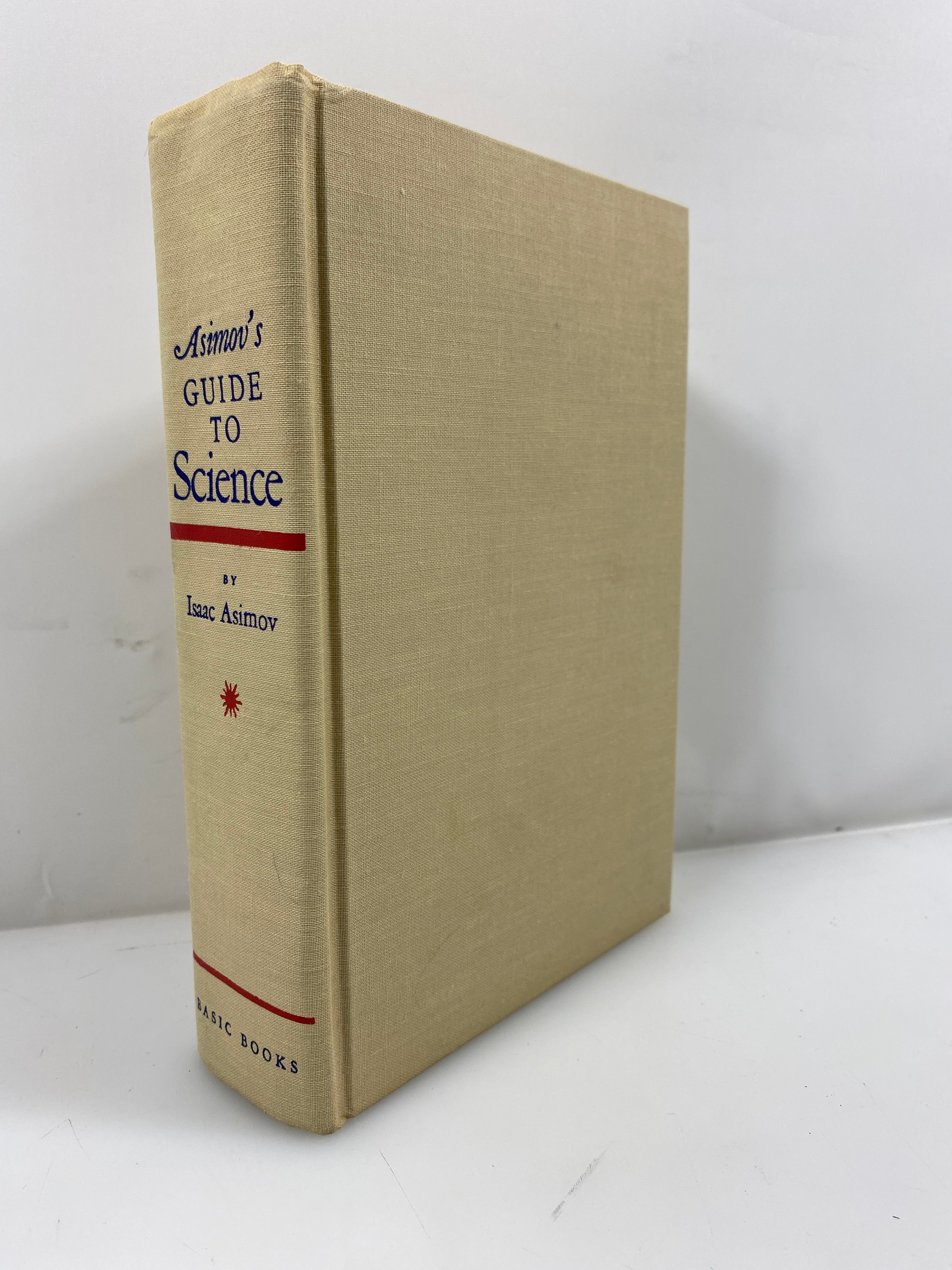 Asimov's Guide to Science by Asimov 1972 HC