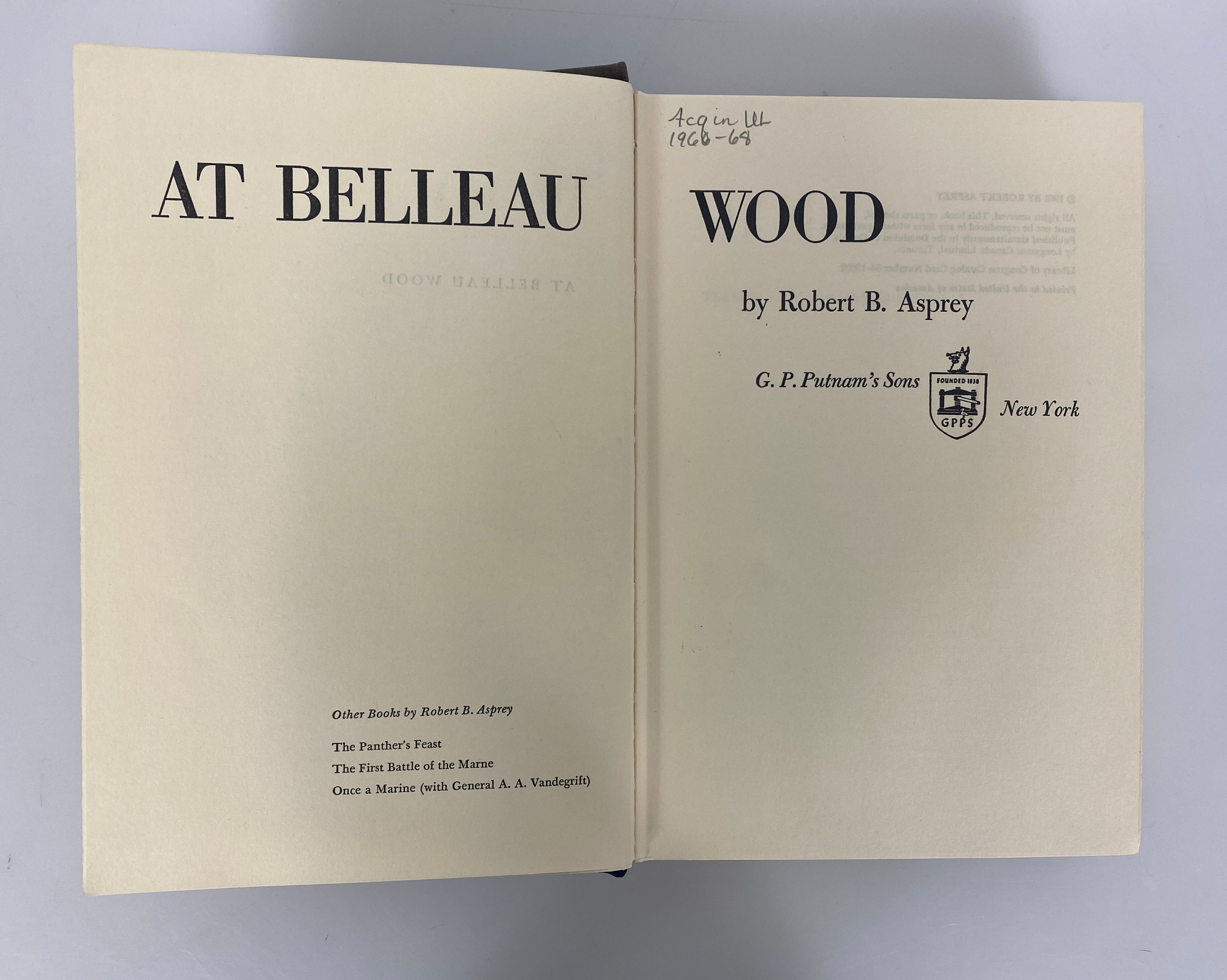 At Belleau Wood by Robert Asprey 1965 Ex-Library HC
