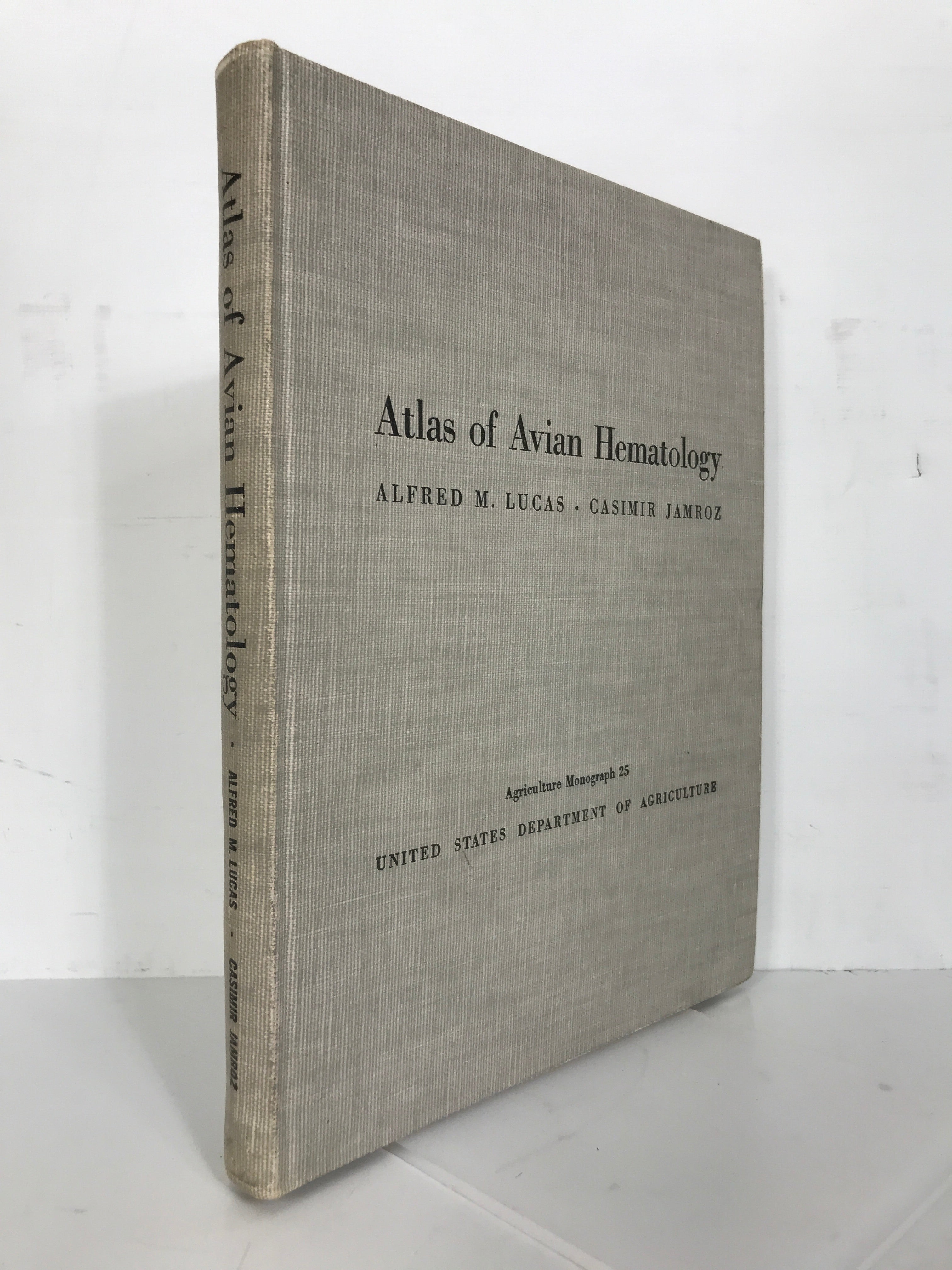 Atlas of Avian Hematology Lucas/Jamroz 1961 USDA HC