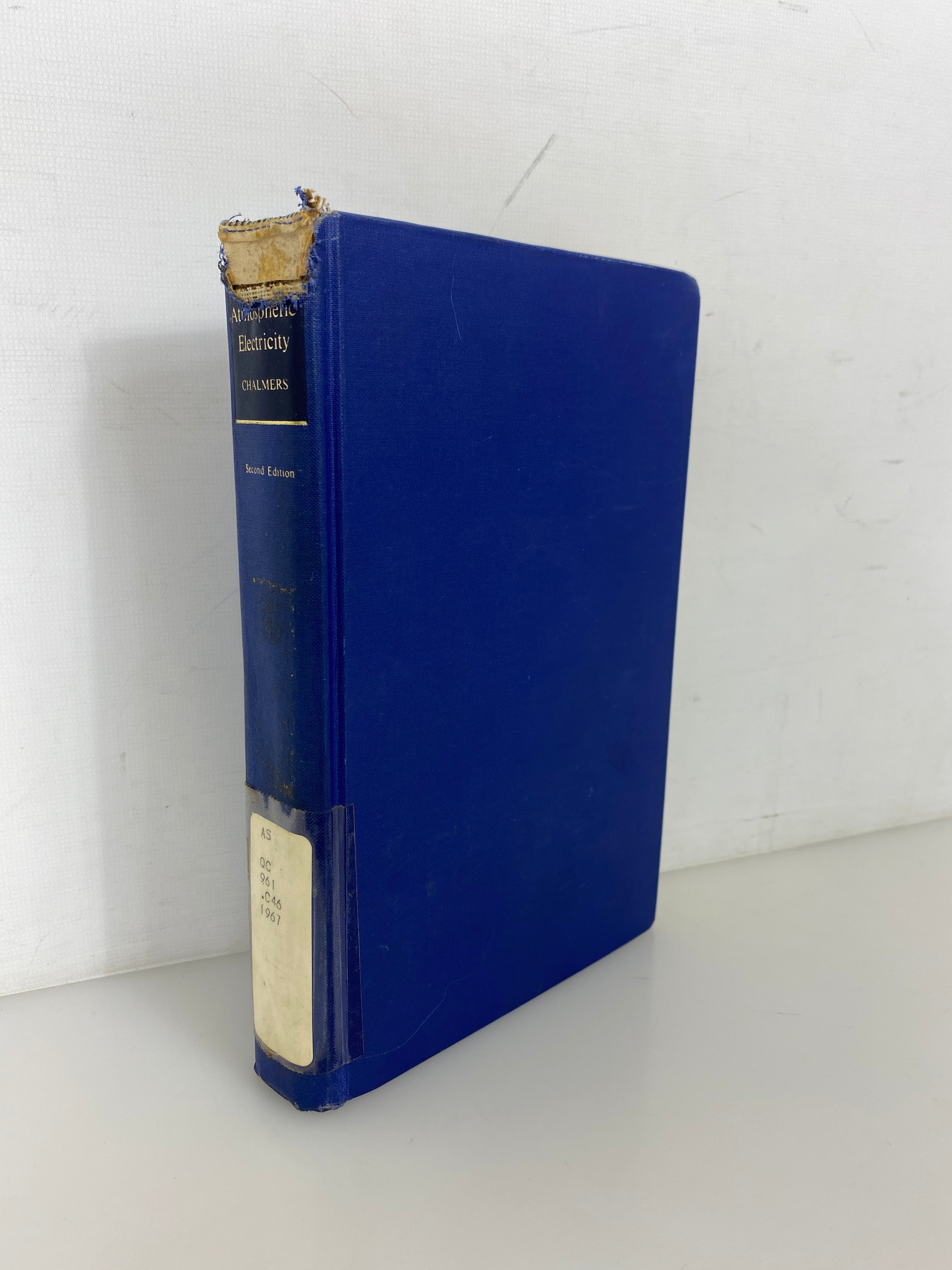 Atmospheric Electricity J. Alan Chalmers 1967 2nd Ed Ex-Library HC