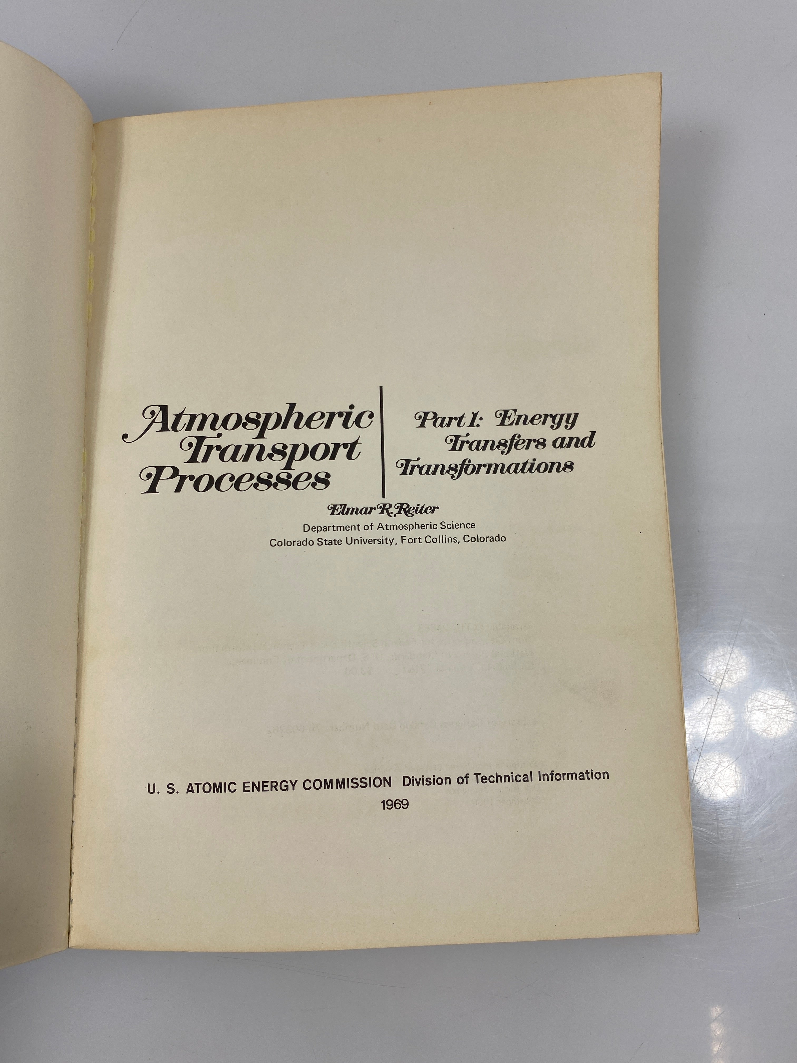 Atmospheric Transport Processes by Reiter Part 1 1969 SC