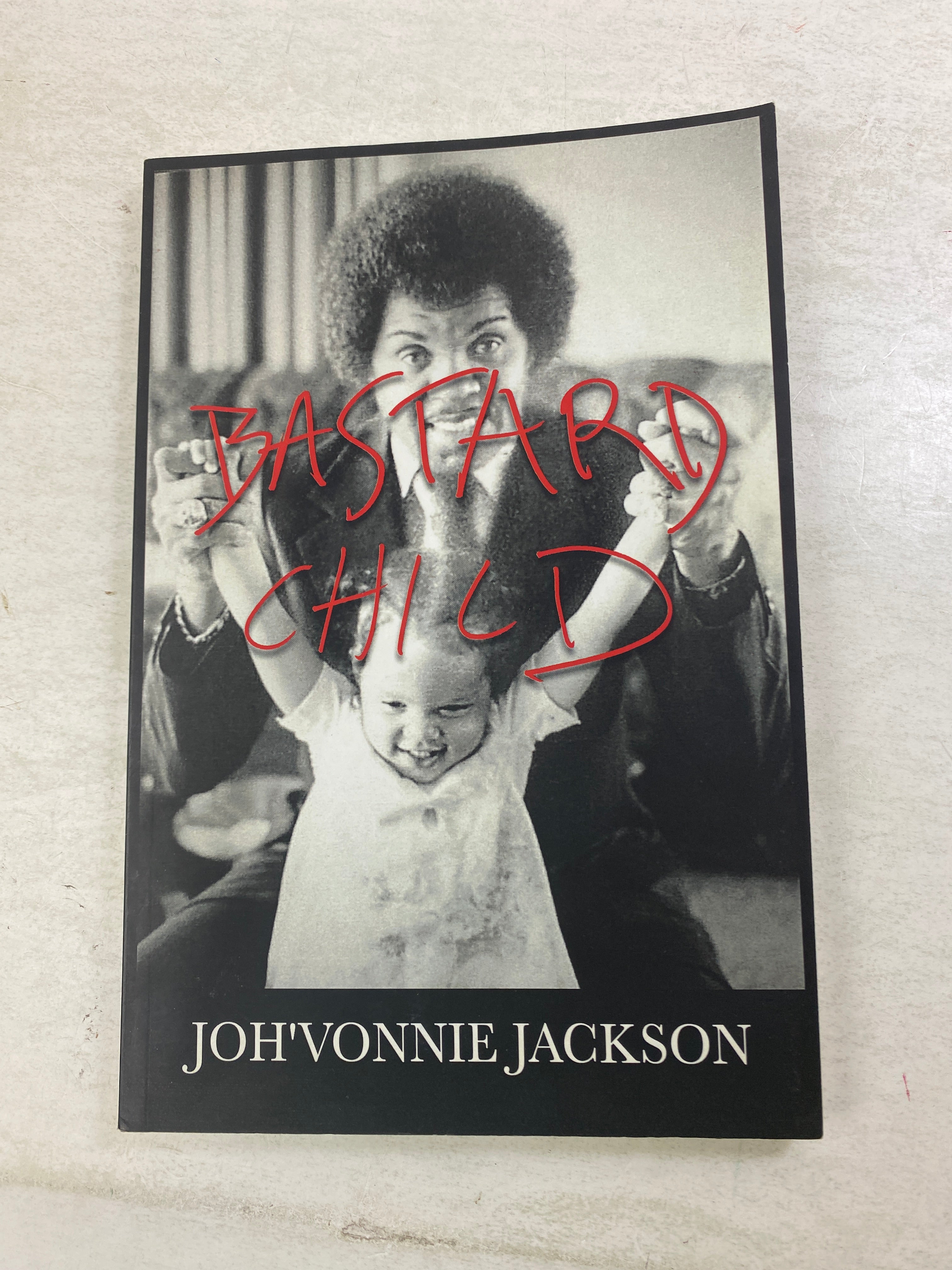 Bastard Child Joh'Vonnie Jackson SC 2018