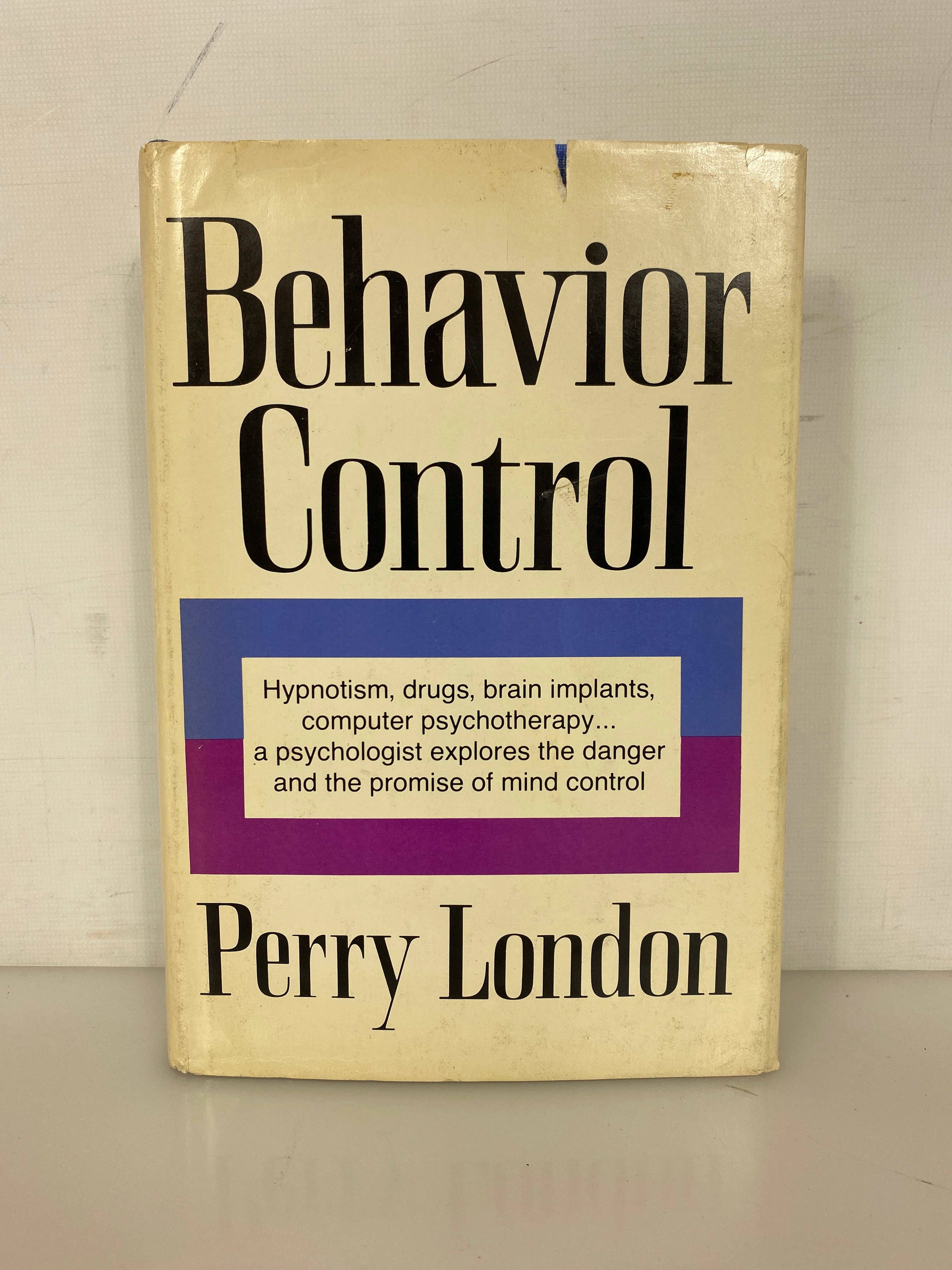 Behavior Control by Perry London 1969 Hypnotism/Drugs/Brain Implants HCDJ