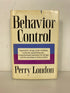 Behavior Control by Perry London 1969 Hypnotism/Drugs/Brain Implants HCDJ